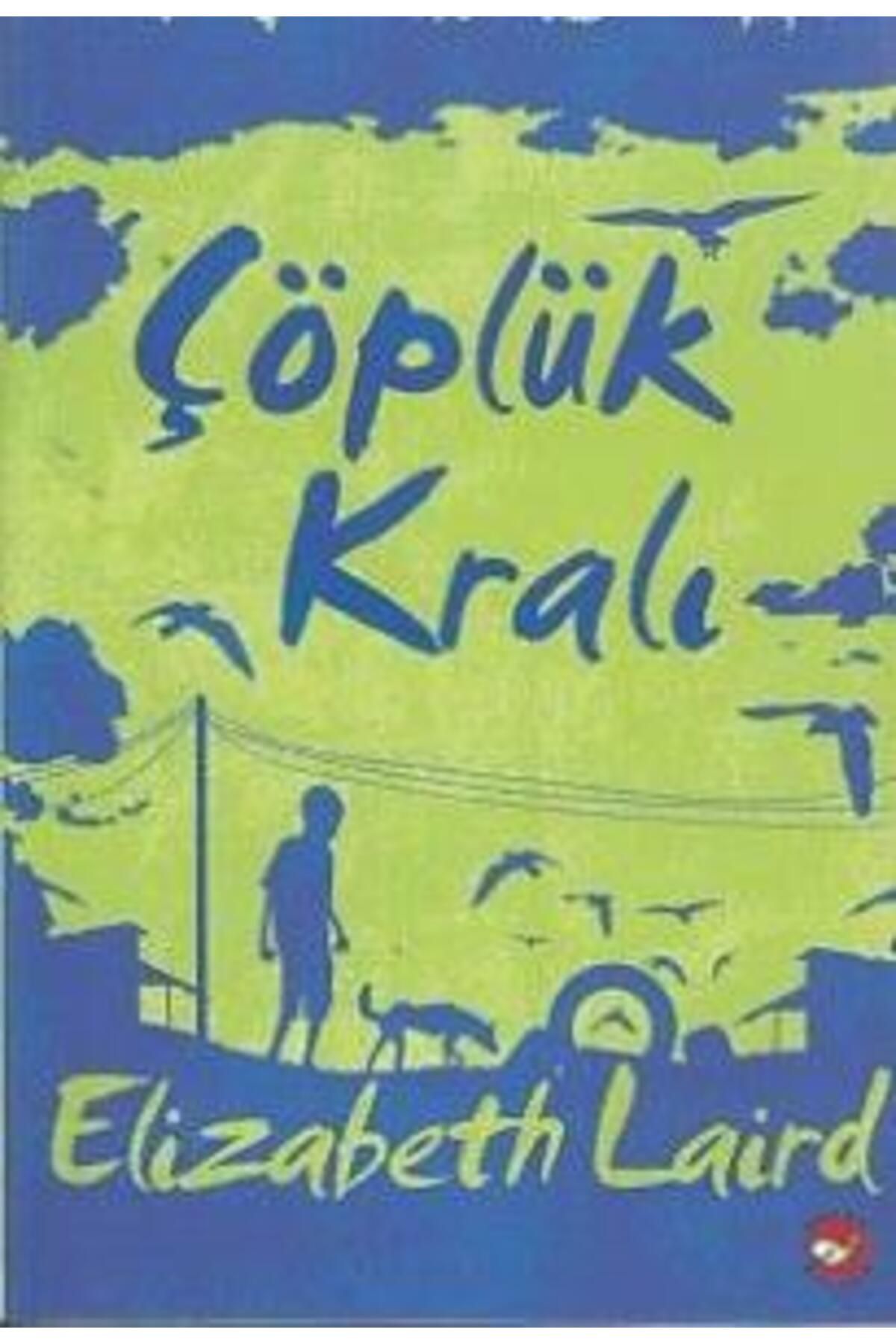 Beyaz Balina Yayınları Çöplük Kralı