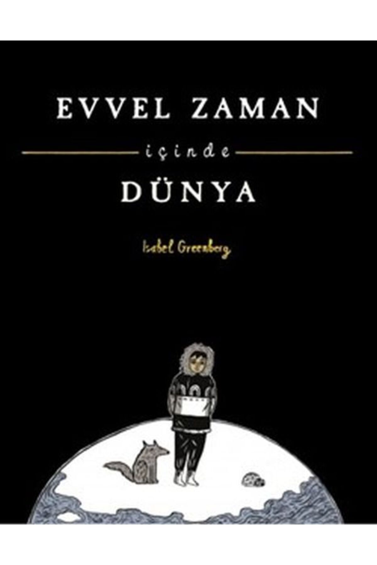 Desen Yayınları Evvel Zaman İçinde Dünya