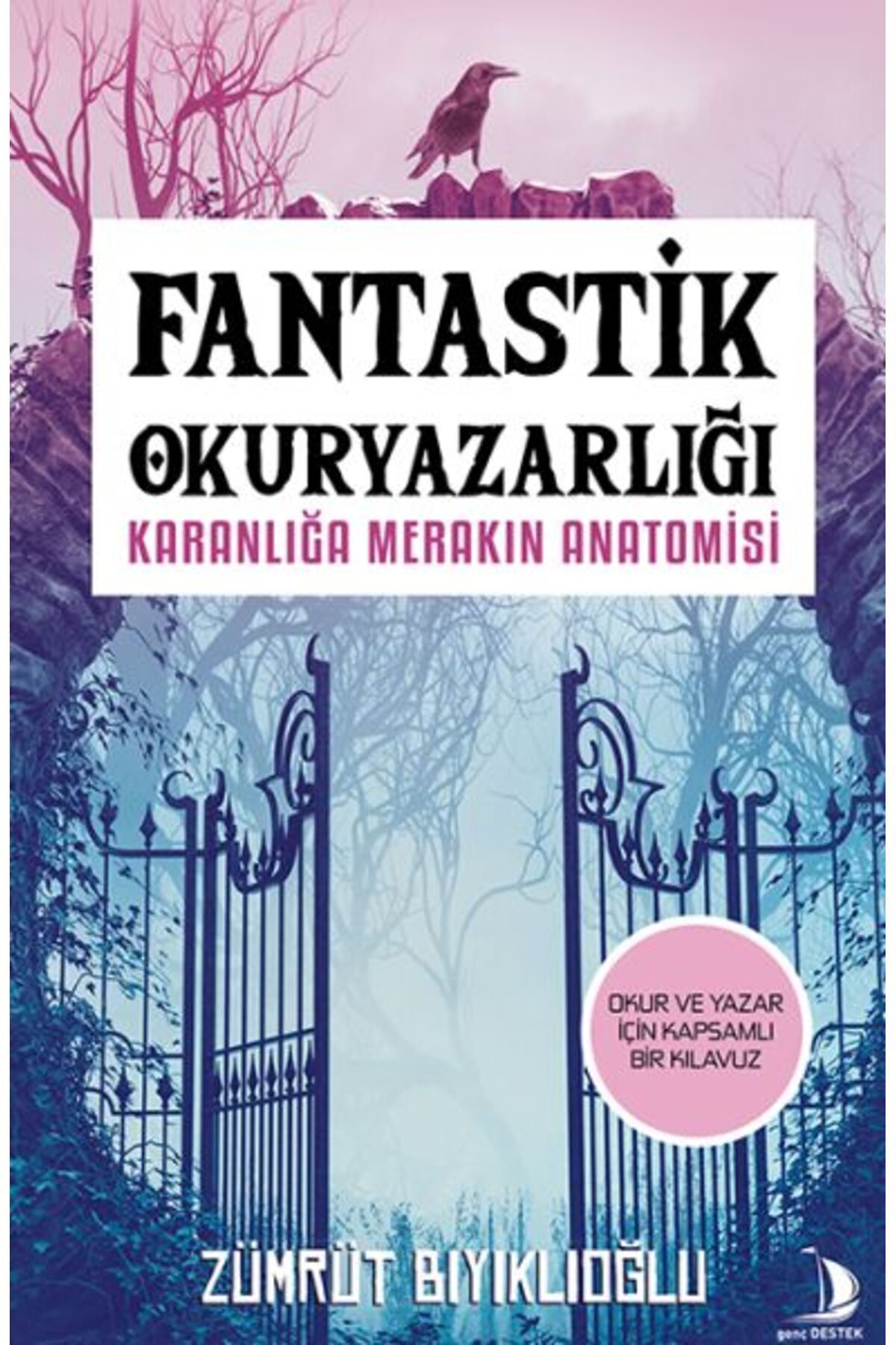 Genç Destek Fantastik Okuryazarlığı