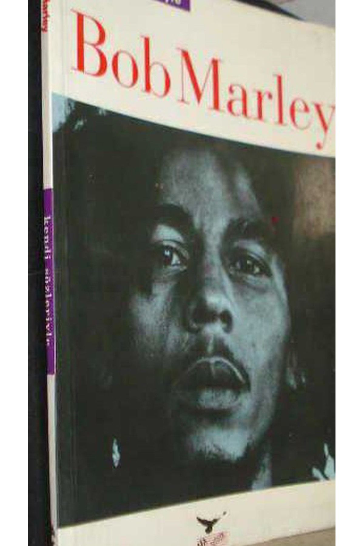 Literatürk Academia Kendi Sözleriyle Bob Marley - Ian McCann - (1995 BASIM)