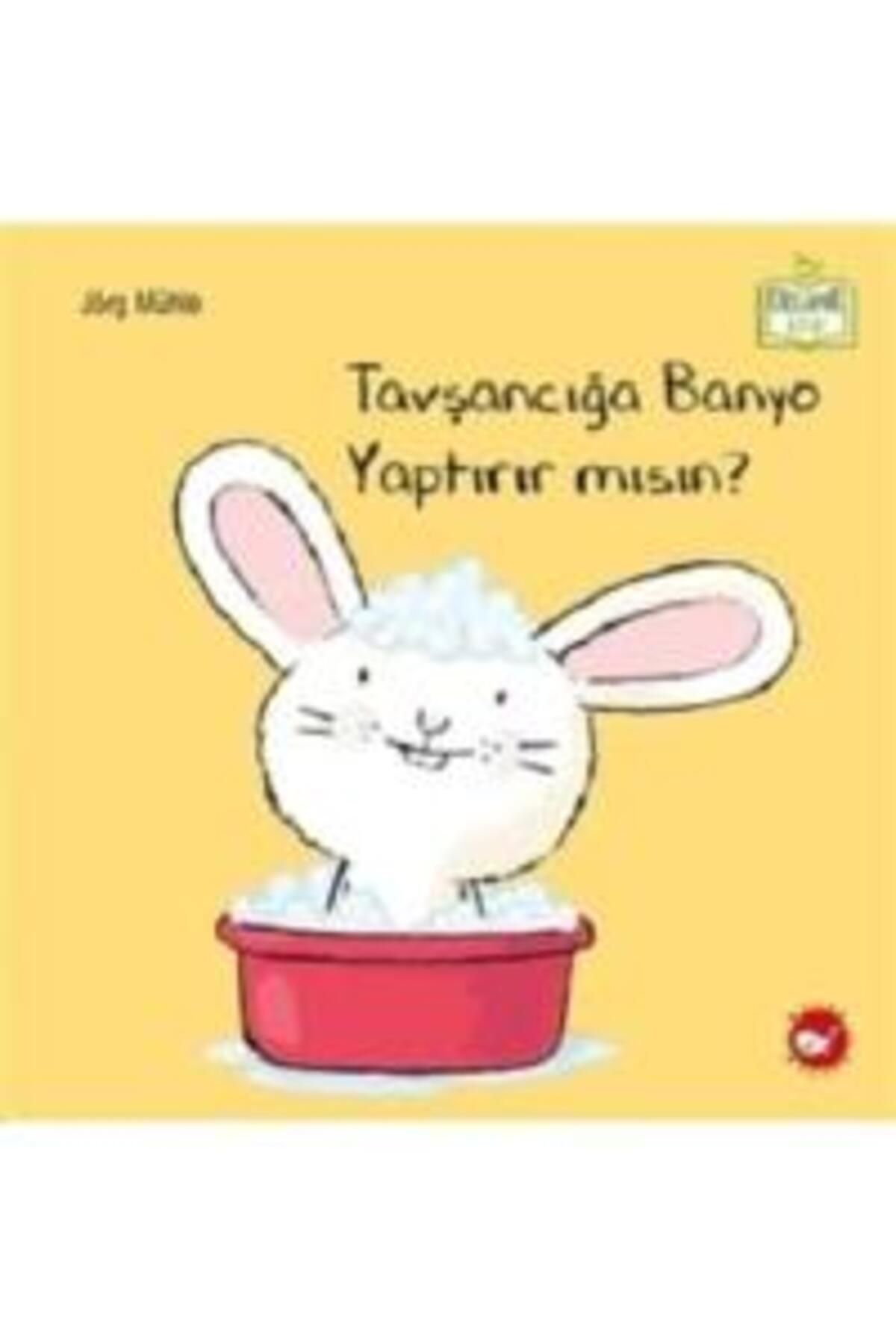 Beyaz Balina Yayınları Tavşancığa Banyo Yaptırır mısın?