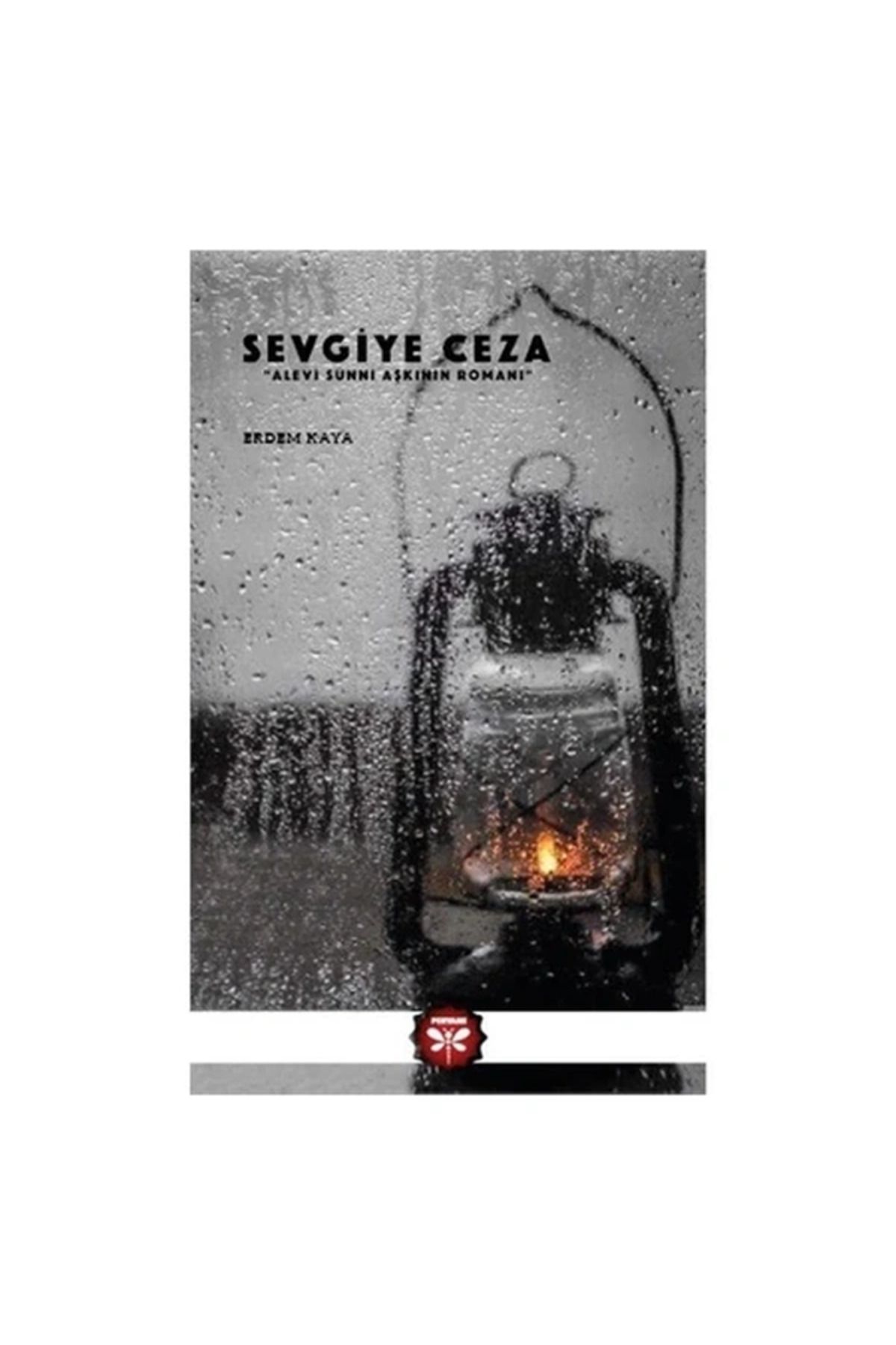 Ateş Yayınları Pervane Yayınevi Sevgiye Ceza
