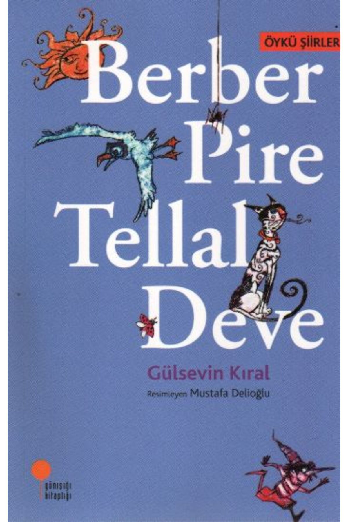 Günışığı Kitaplığı Berber Pire Tellal Deve
