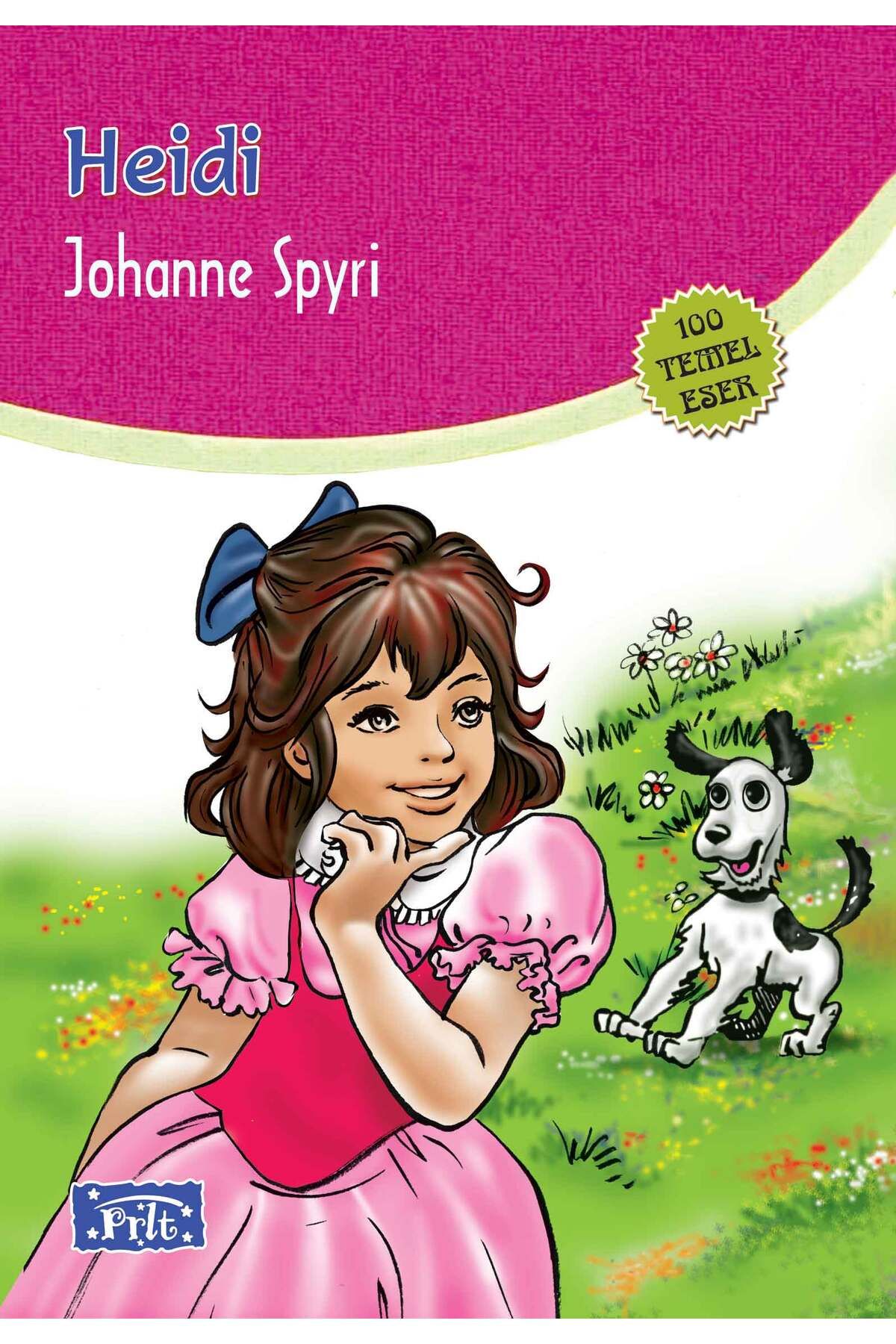 Hak Yayınları Heidi (100 Temel Eser - İlköğretim)