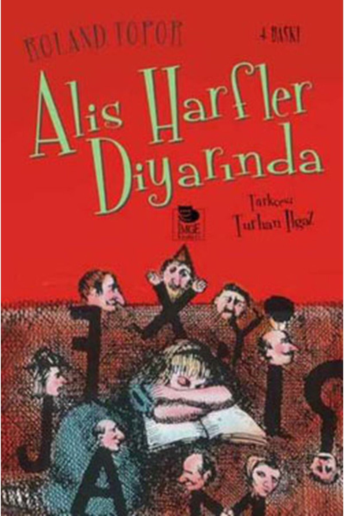 İmge Kitabevi Yayınları Alis Harfler Diyarında