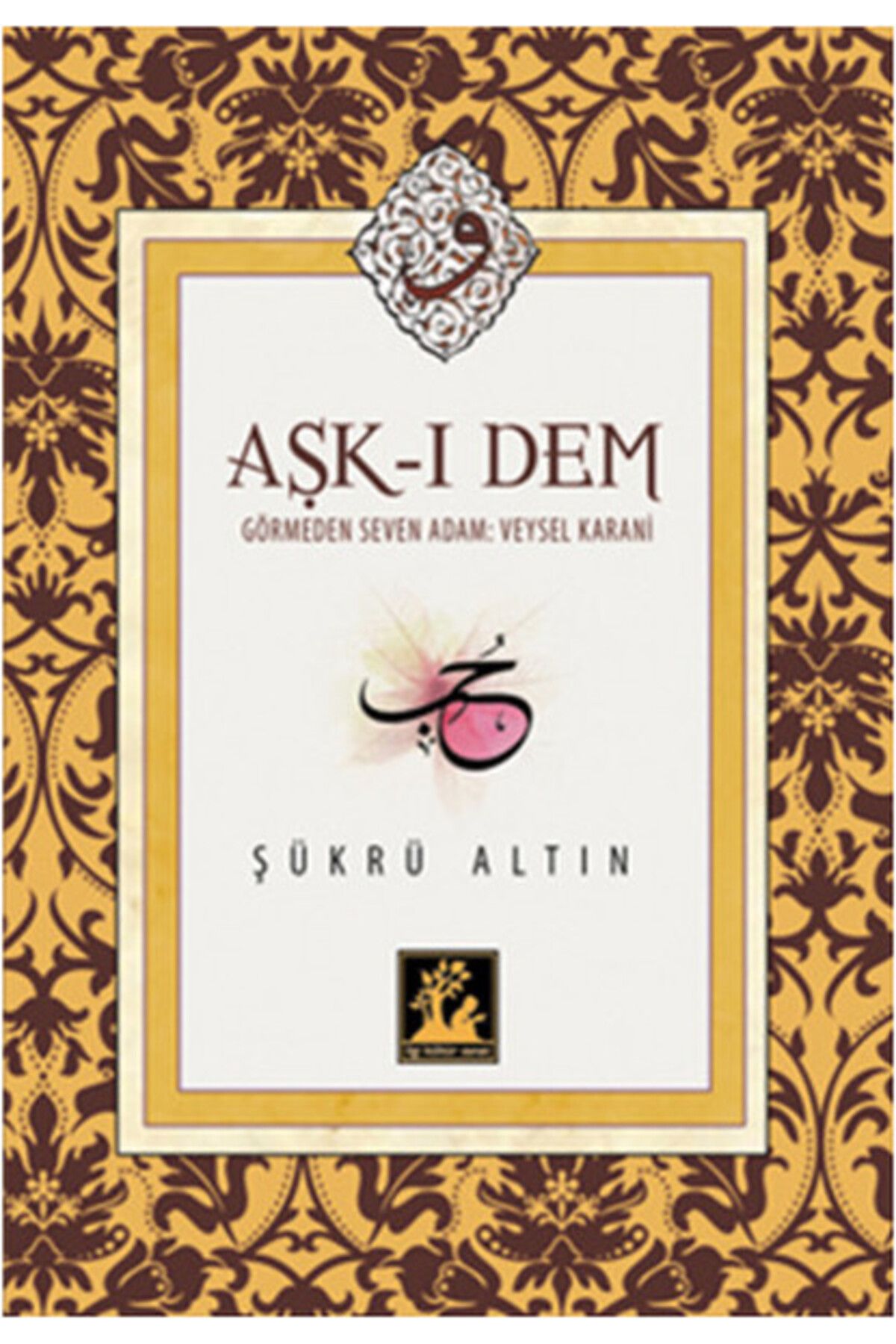 İlgi Kültür Sanat Yayıncılık Aşk-ı Dem