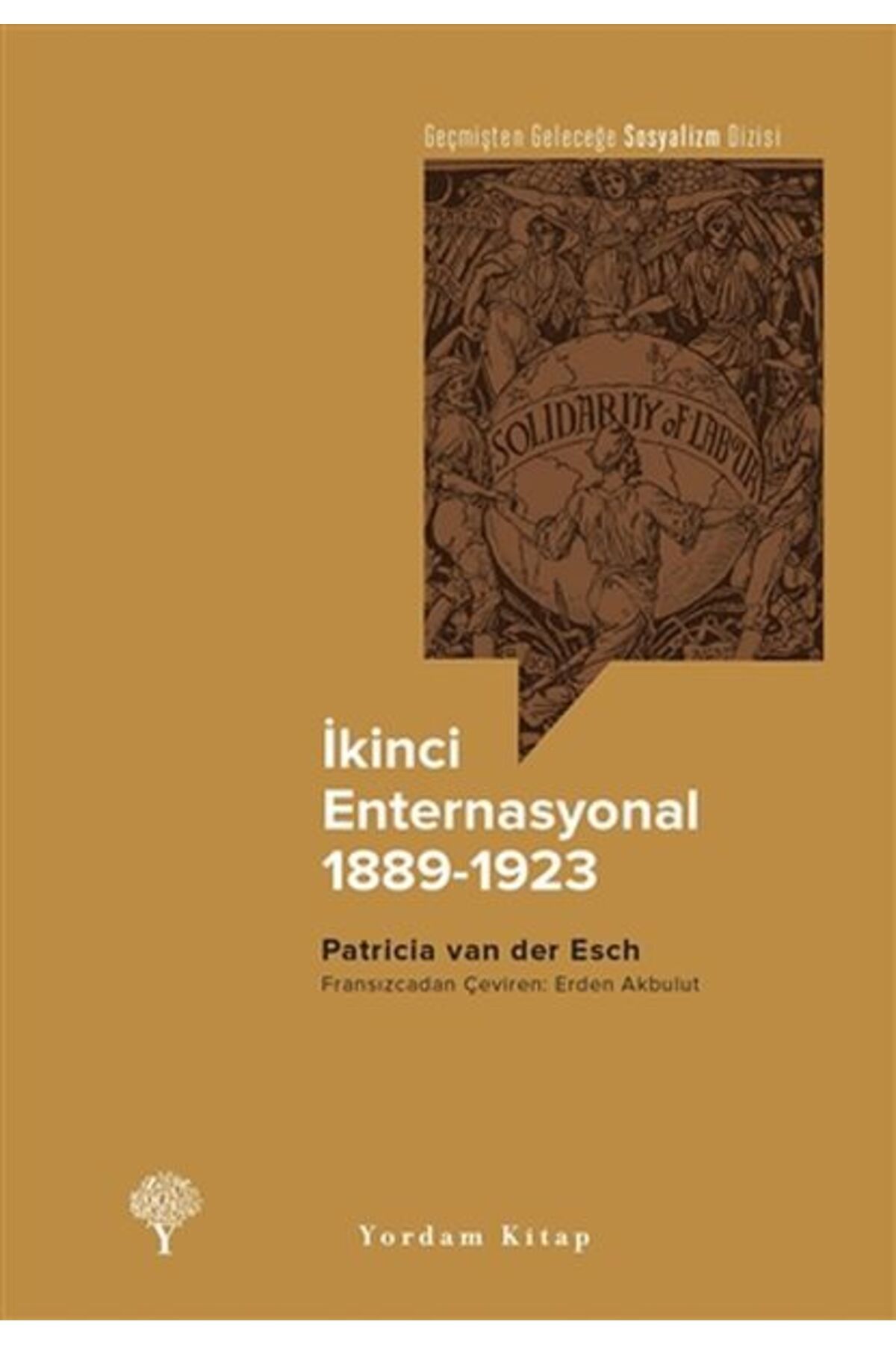 Yordam Kitap İkinci Enternasyonal 1889-1923