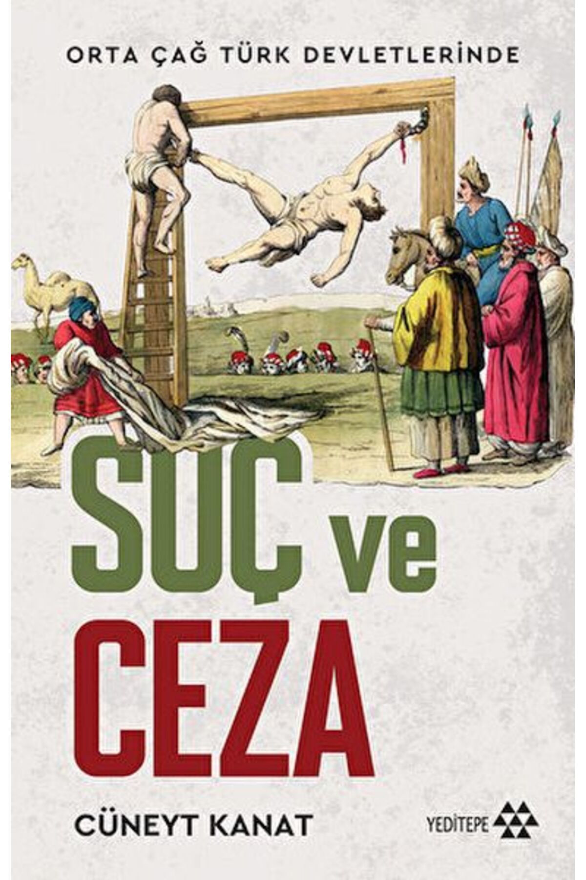 Yeditepe Yayınevi Orta Çağ Devletlerinde Suç Ve Ceza