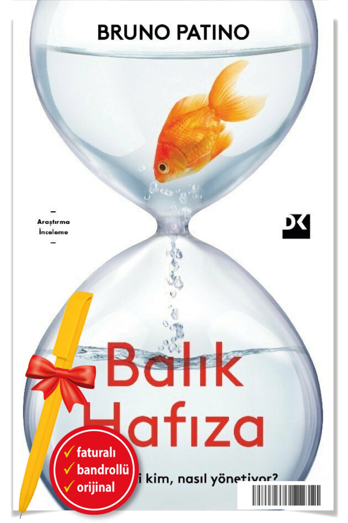 Doğan Kitap Alfa Kalem+ Balık Hafıza (Bruno Patino) Araştırma YENİ Doğan Kitap