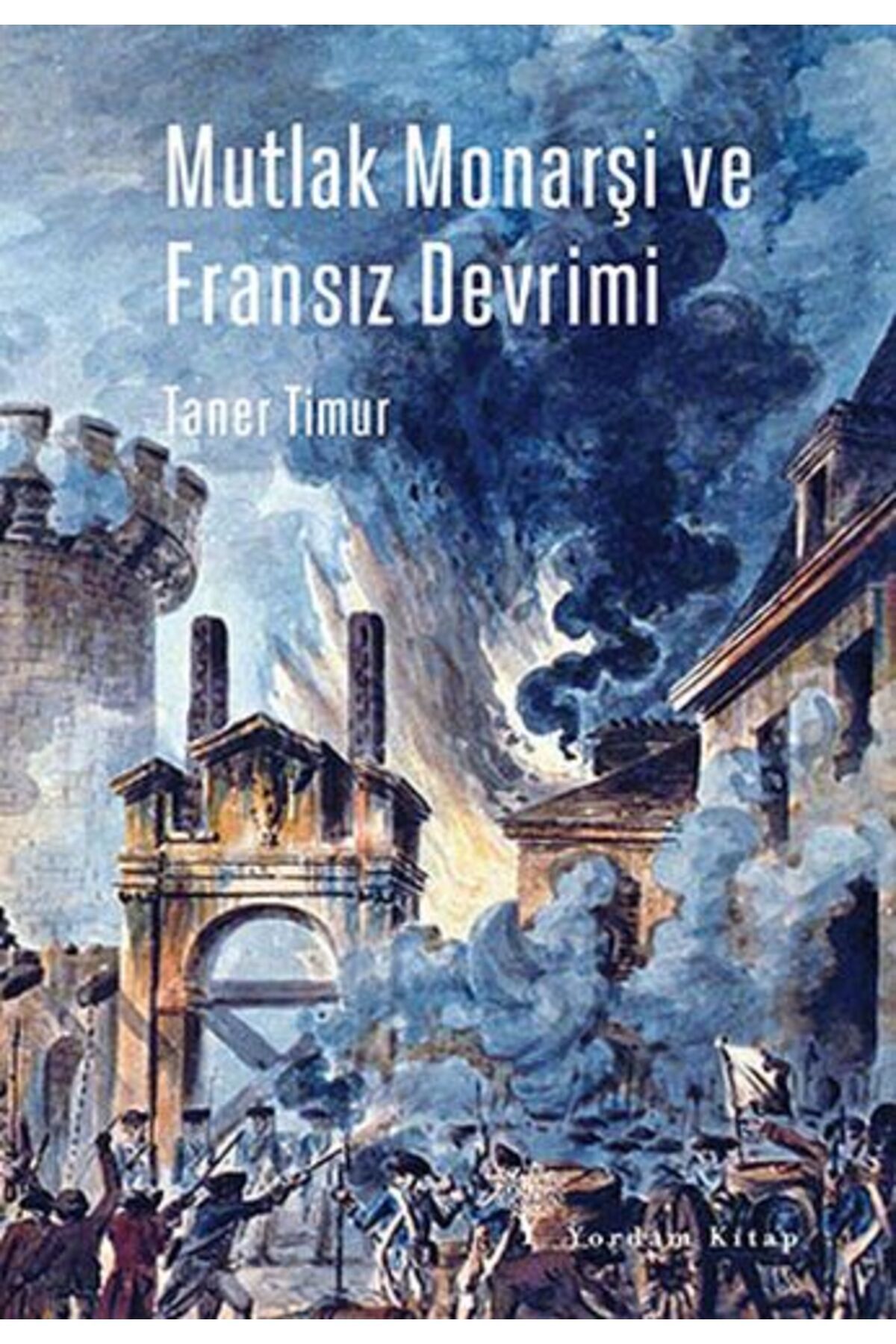Yordam Kitap Mutlak Monarşi ve Fransız Devrimi