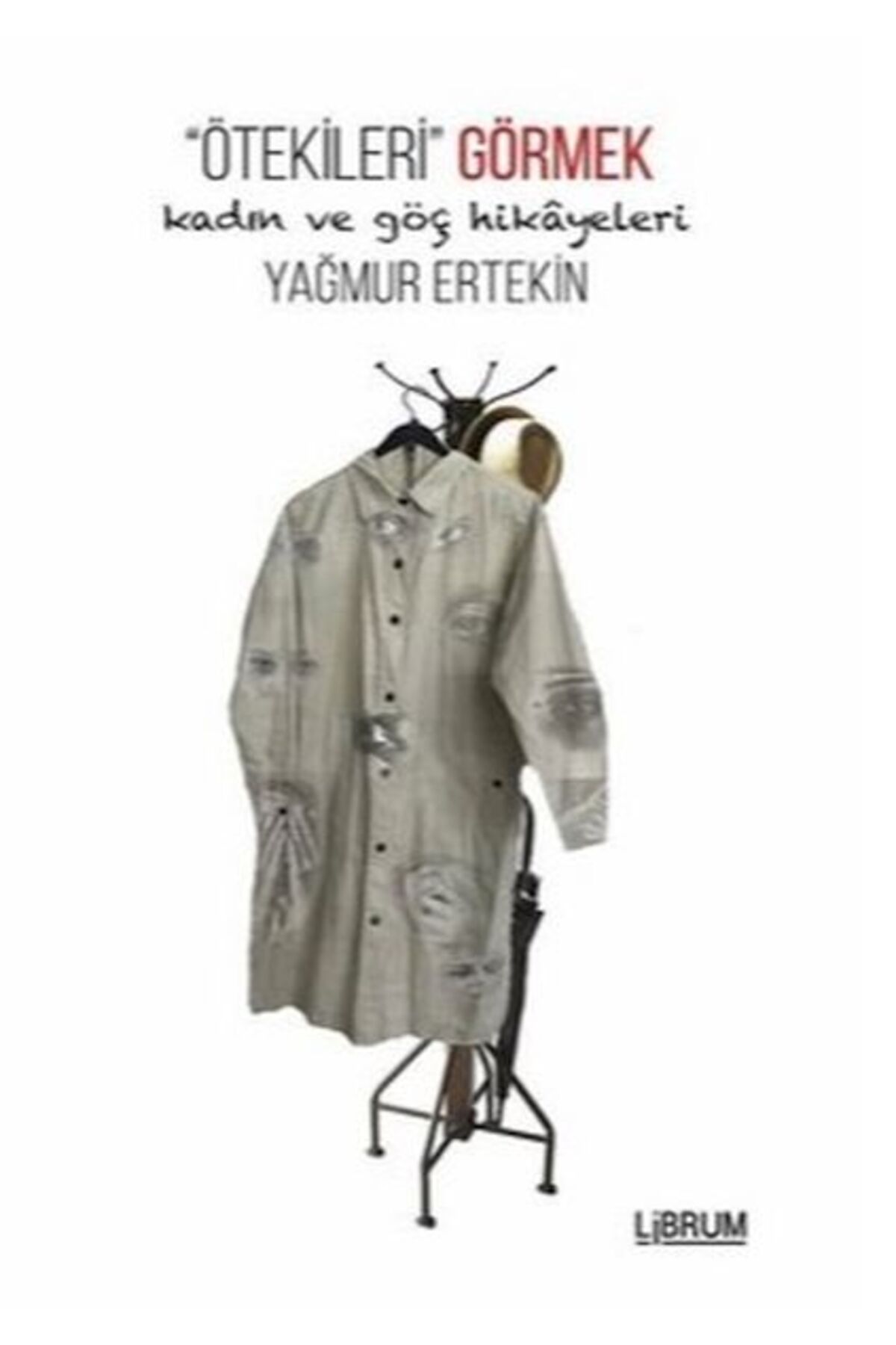Librum Kitap Ötekileri Görmek