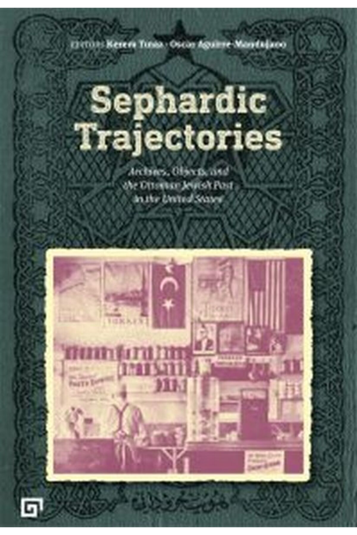 Koç Üniversitesi Yayınları Sephardic Trajectories