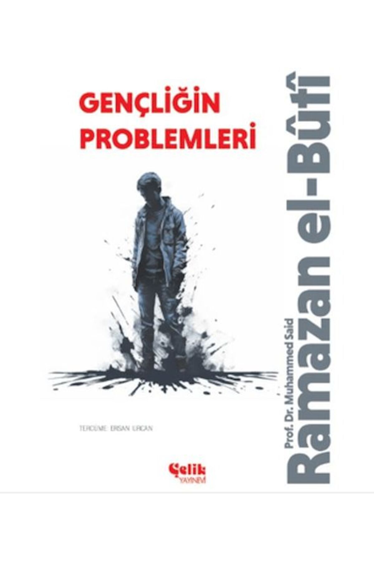 Çelik Yayınevi Gençliğin Problemleri