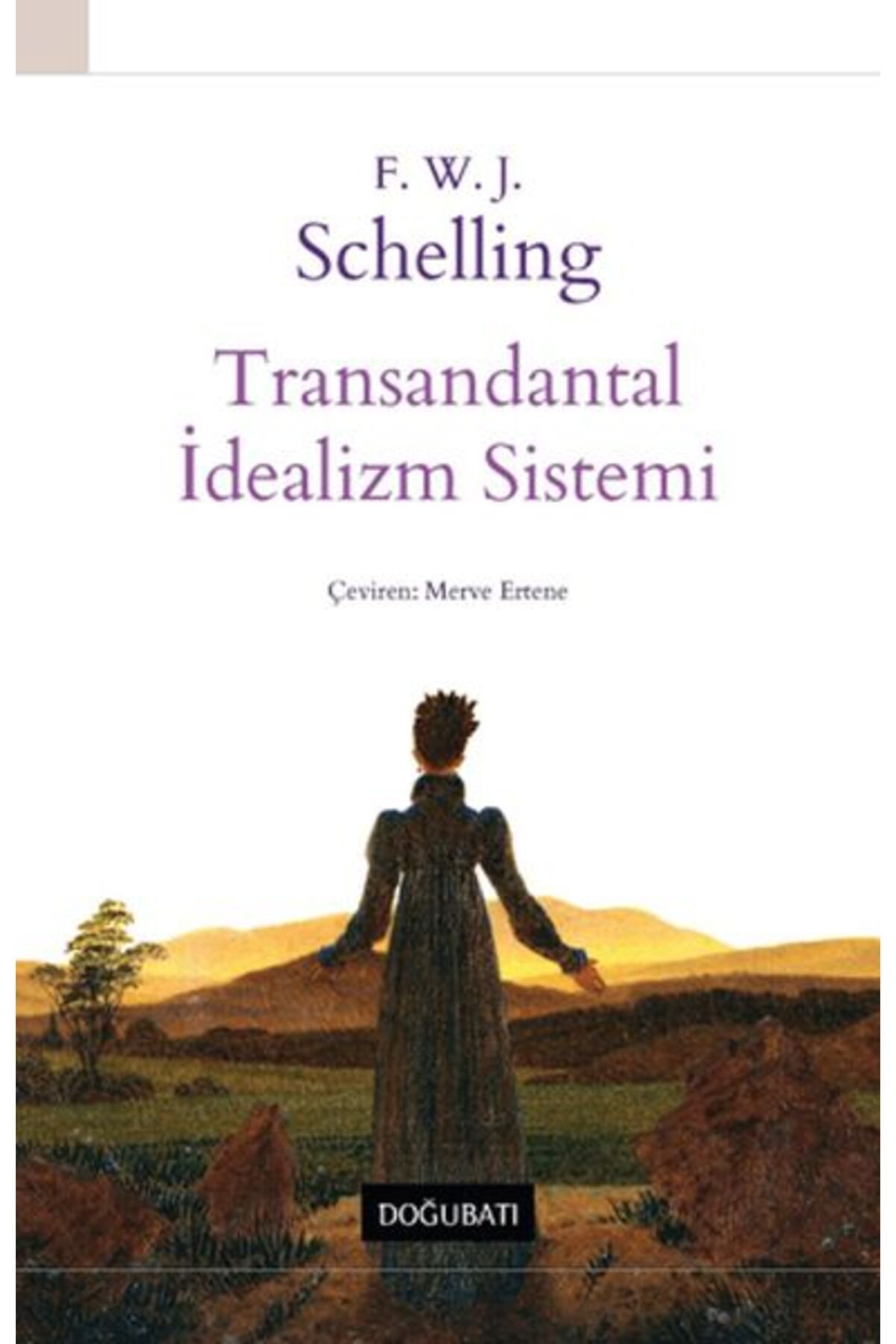 Doğu Batı Yayınları Transandantal İdealizm Sistemi