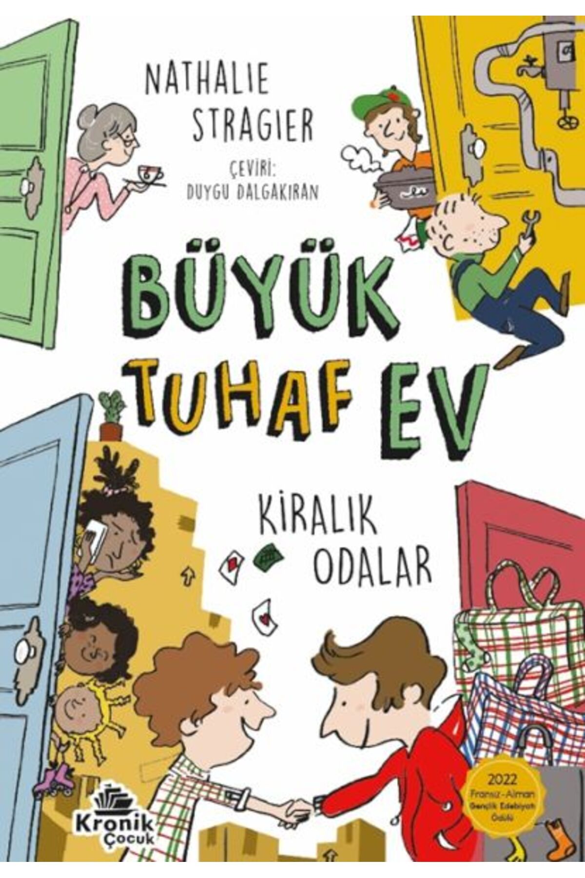 Kronik Kitap Büyük Tuhaf Ev 1
