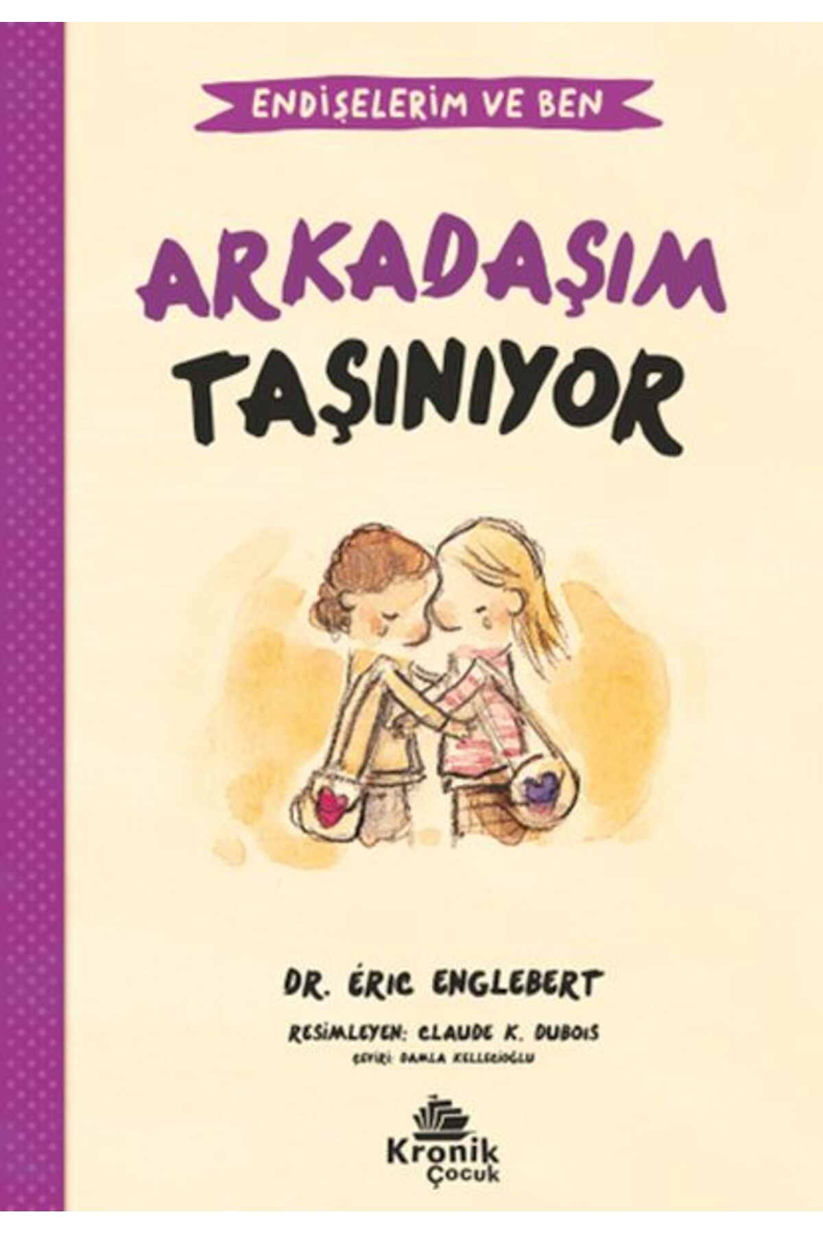 Kronik Kitap Endişelerim ve Ben 3 Arkadaşım Taşınıyor