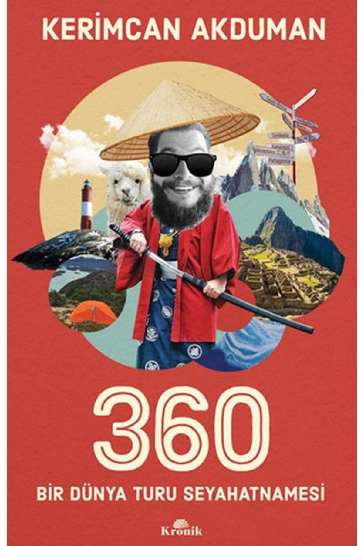 Kronik Kitap 360 Bir Dünya Turu Seyahatnamesi