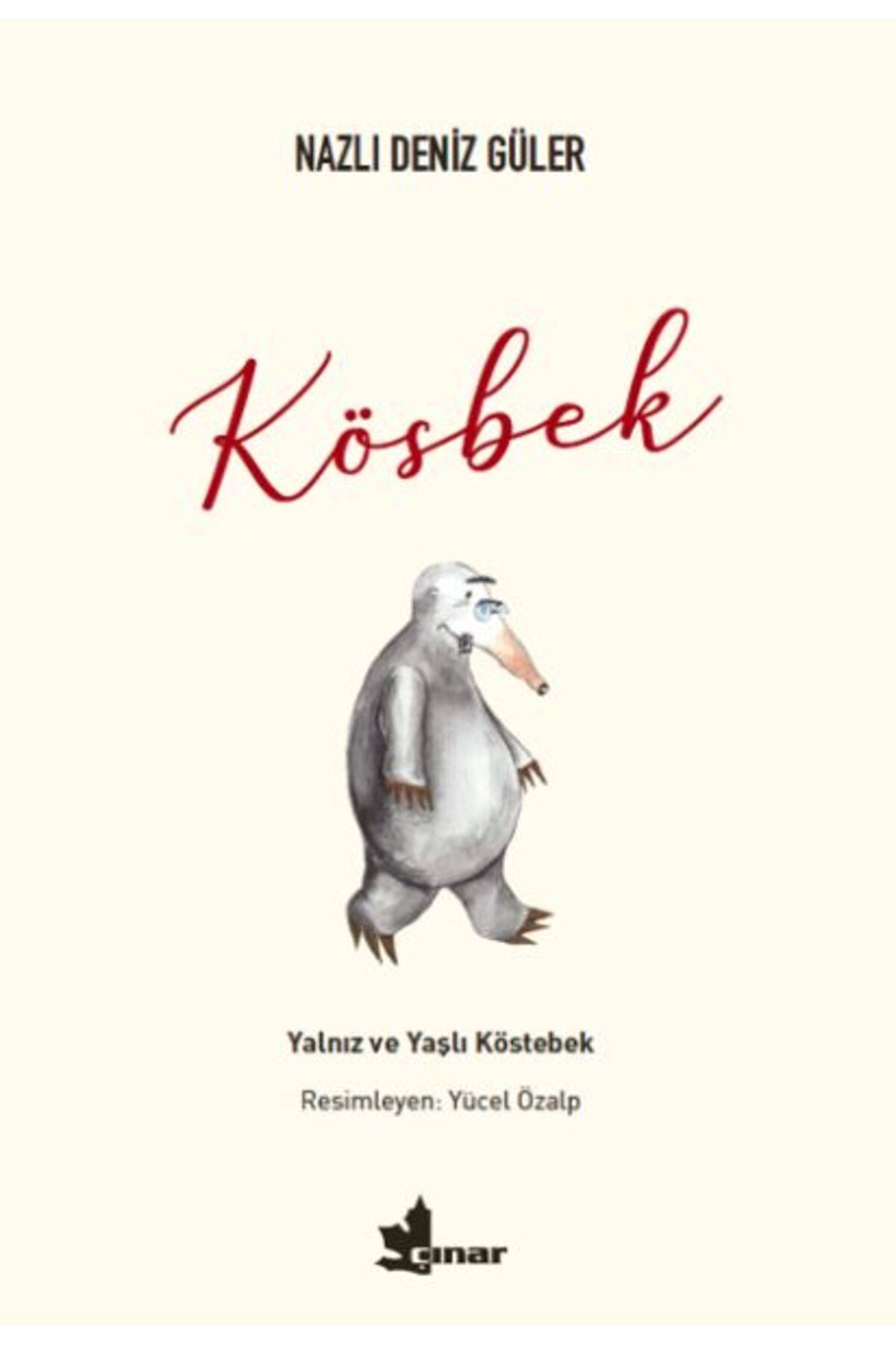 Hak Yayınları Kösbek - Yalnız ve Yaşlı Köstebek
