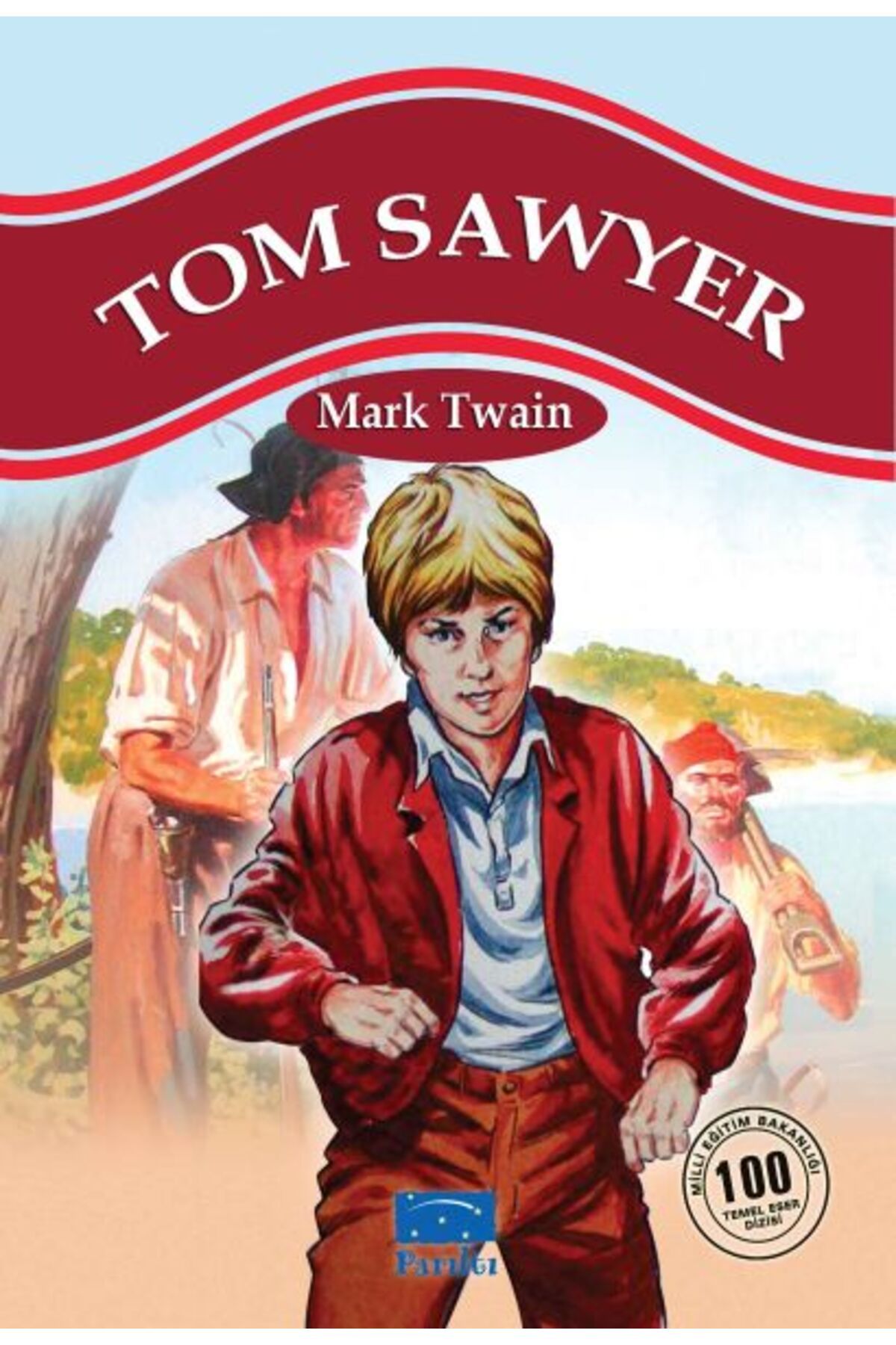 Hak Yayınları Tom Sawyer 100 Temel Eser 1.Kademe