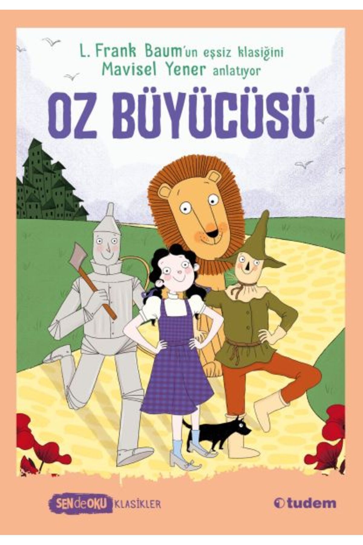 Hak Yayınları Sen de Oku - Oz Büyücüsü