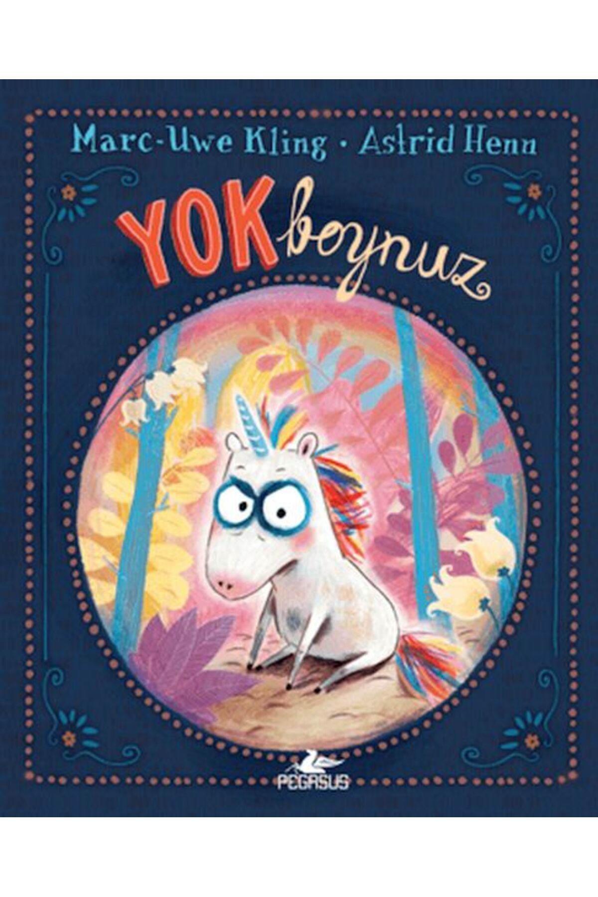 Pegasus Yayınları Yokboynuz (Ciltli)