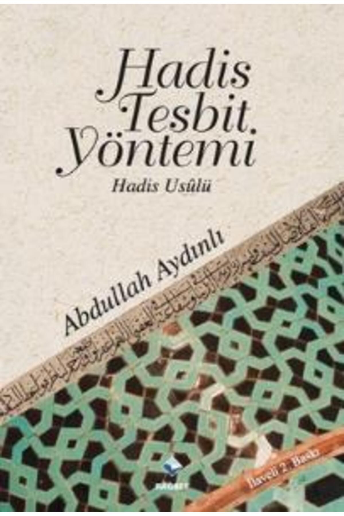 Rağbet Yayınları Hadis Tespit Yöntemi Hadis Usulü