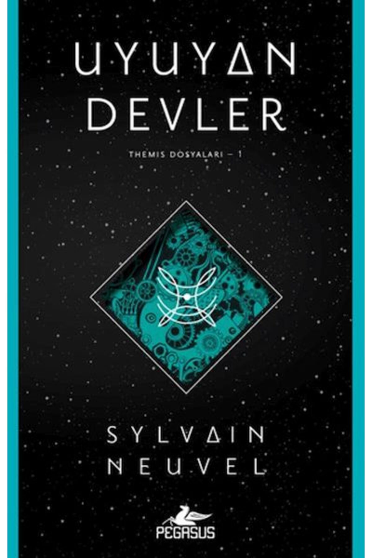 Pegasus Yayınları Uyuyan Devler (Themis Dosyaları – 1)