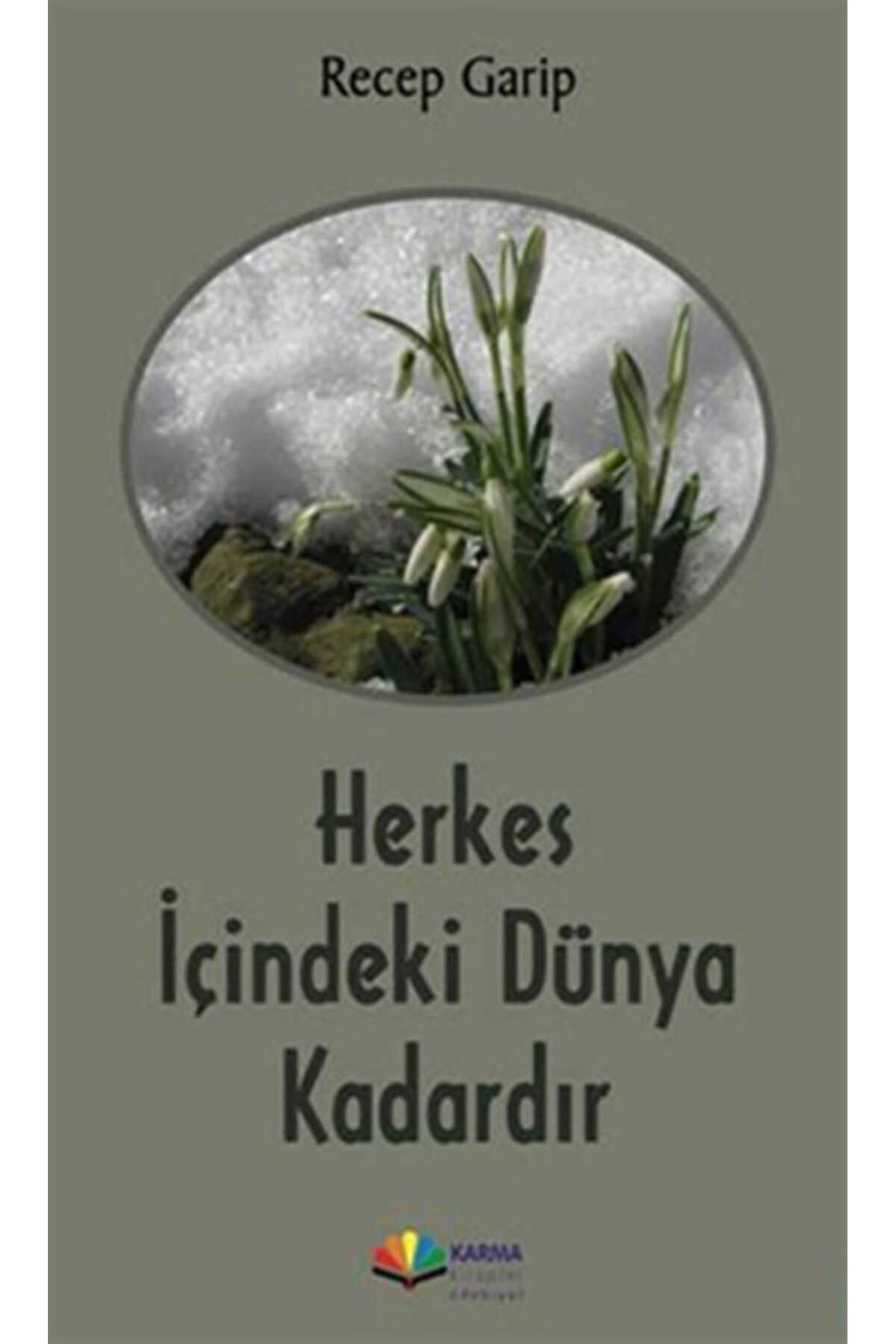 Karma Kitaplar Herkes İçindeki Dünya Kadardır