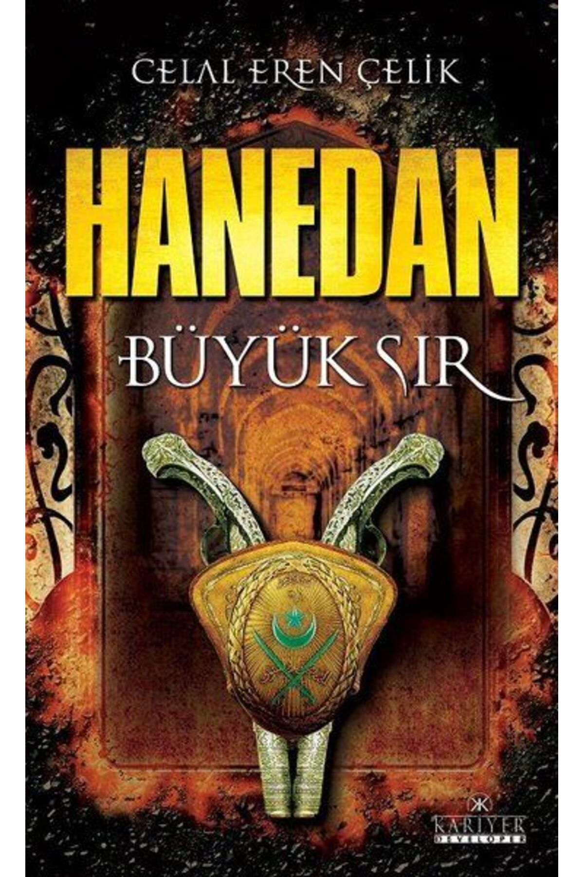 Kariyer Yayınları Hanedan - Büyük Sır