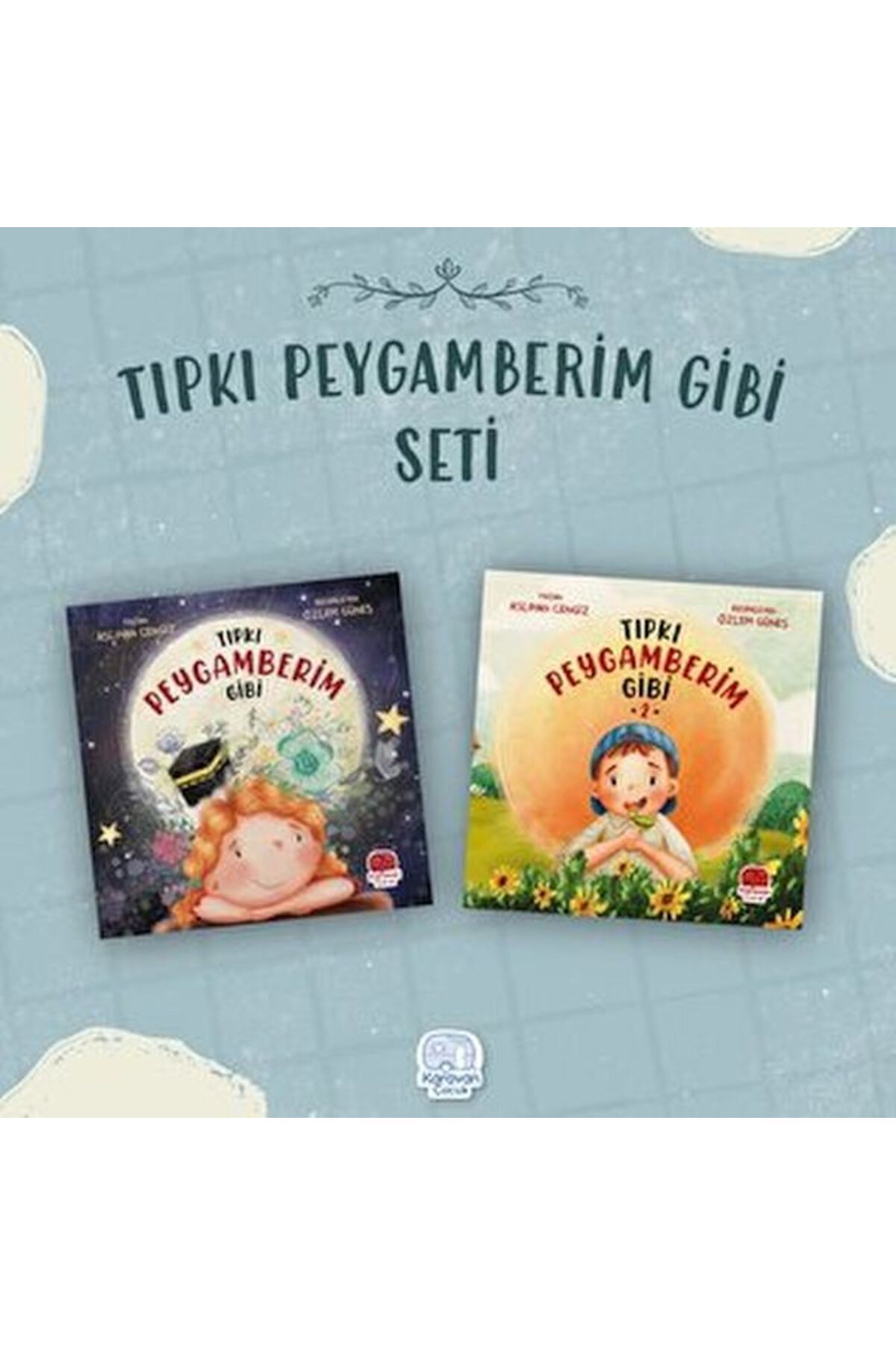 Karavan Çocuk Tıpkı Peygamberim Gibi Set (2 Kitap)
