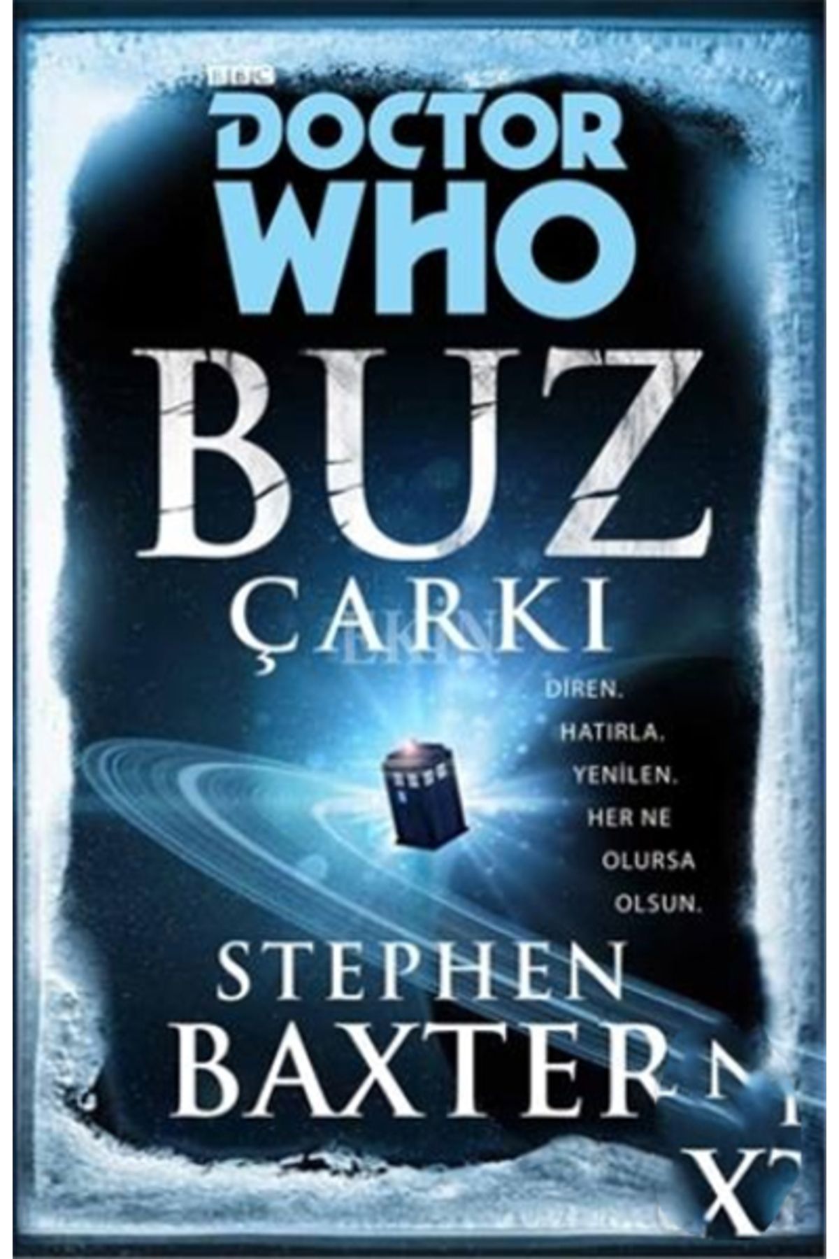 İthaki Yayınları Doctor Who: Buz Çarkı