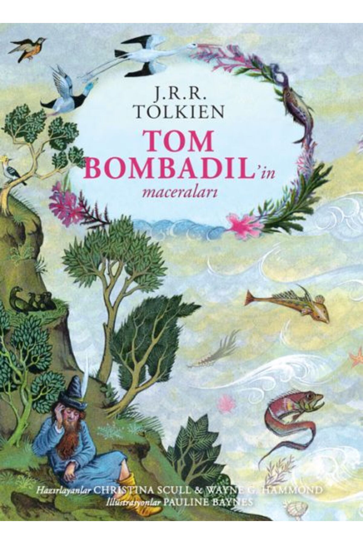 İthaki Yayınları Tom Bombadil’in Maceraları (Ciltli - Özel Edisyon)