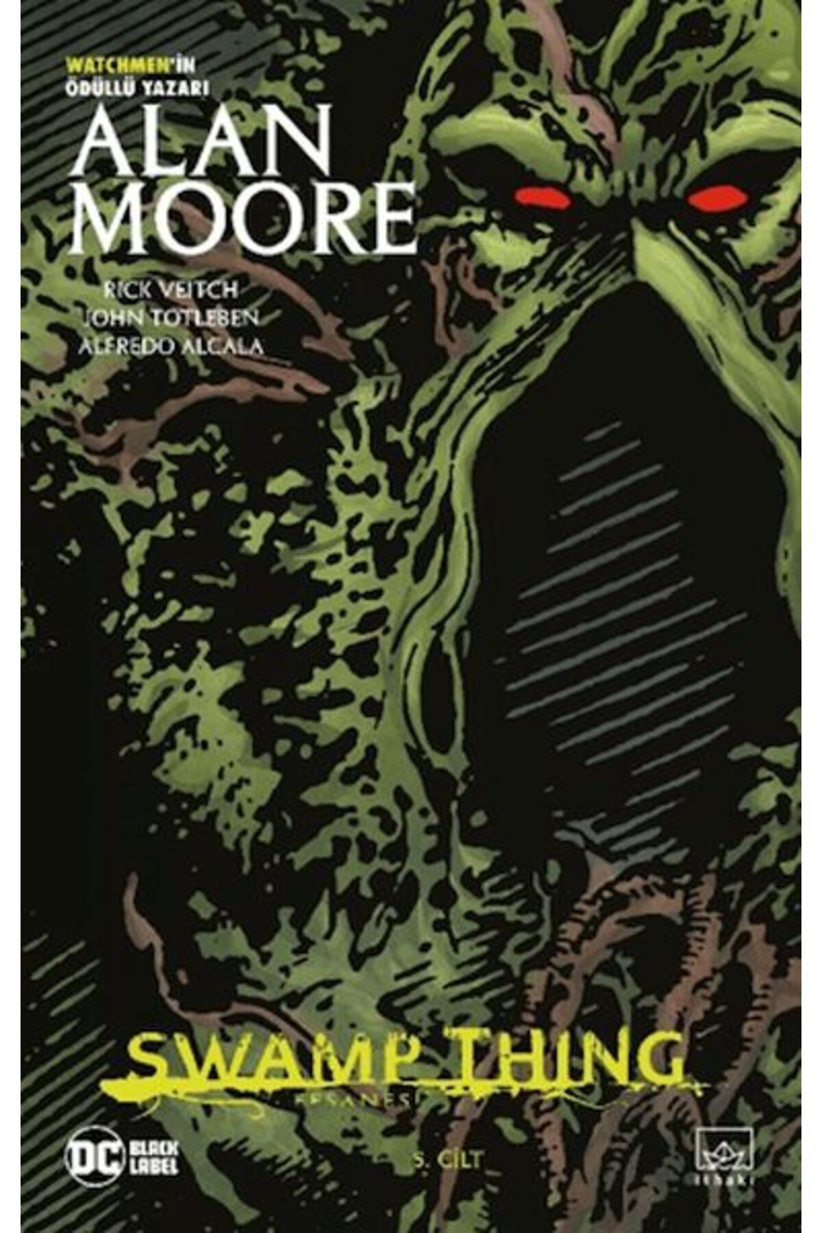 İthaki Yayınları Swamp Thing Efsanesi: 5. Cilt