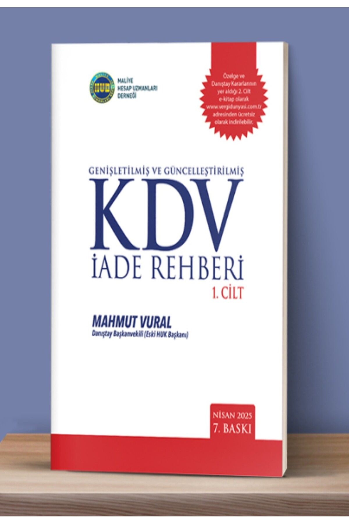 Huz Akademi Yayıncılık KDV Rehberi (1. Cilt) / Nisan 2025