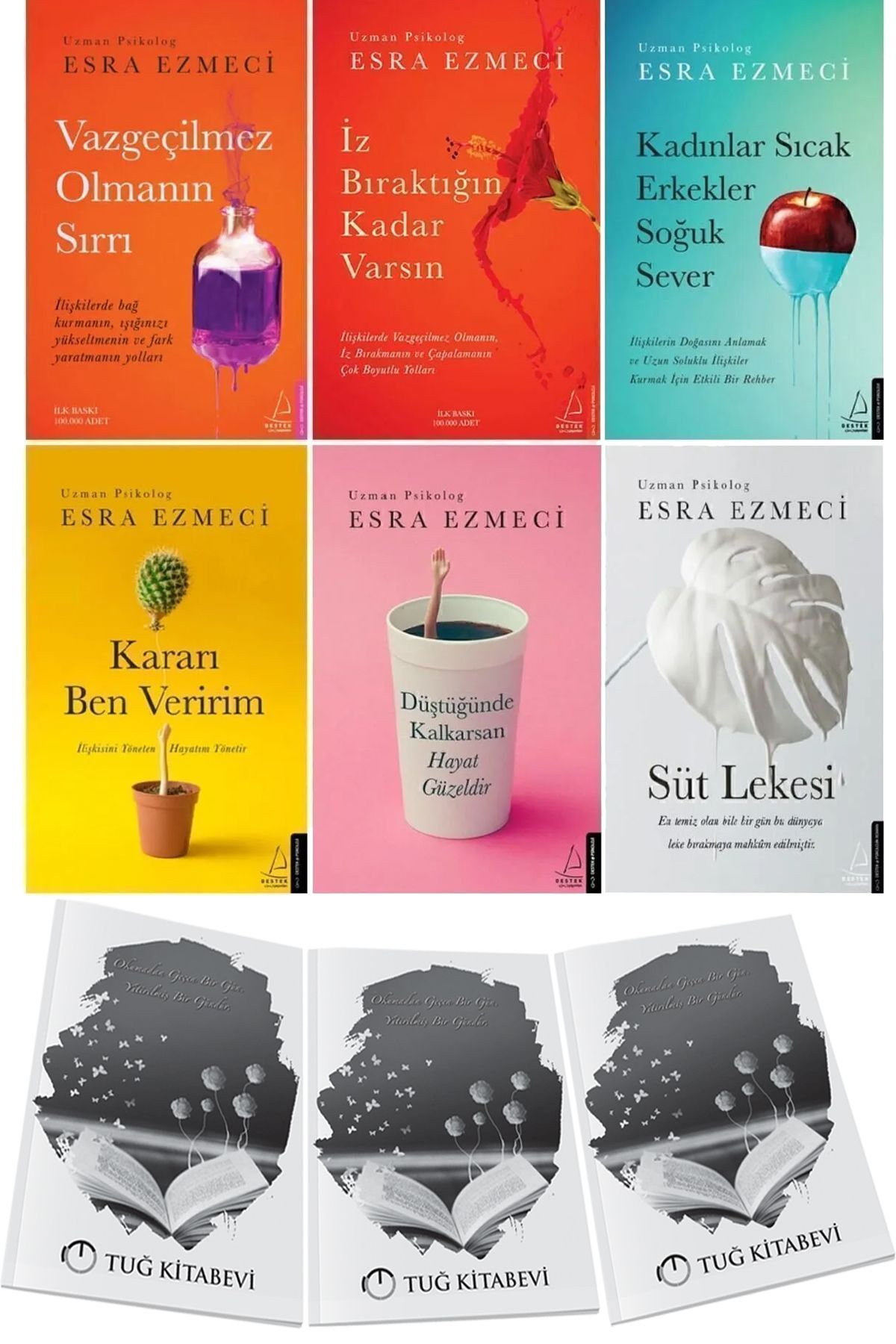 Destek Yayınları Vazgeçilmez-İz Bıraktığın-Kadınlar Sıcak-Kararı Ben-Düştüğünde Kalkarsan-Süt Lekesi Esra Ezmeci