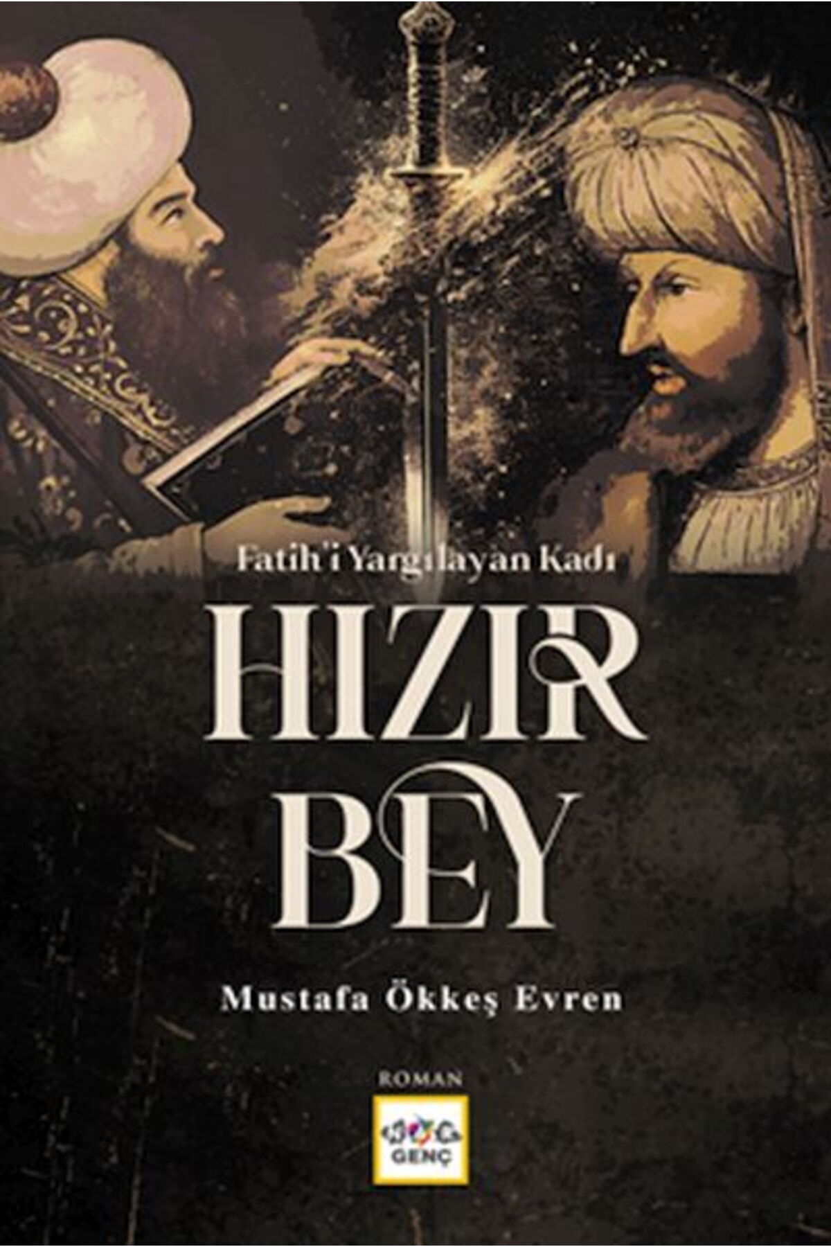 Nar Yayınları Fatihi Yargılayan Kadı Hızır Bey