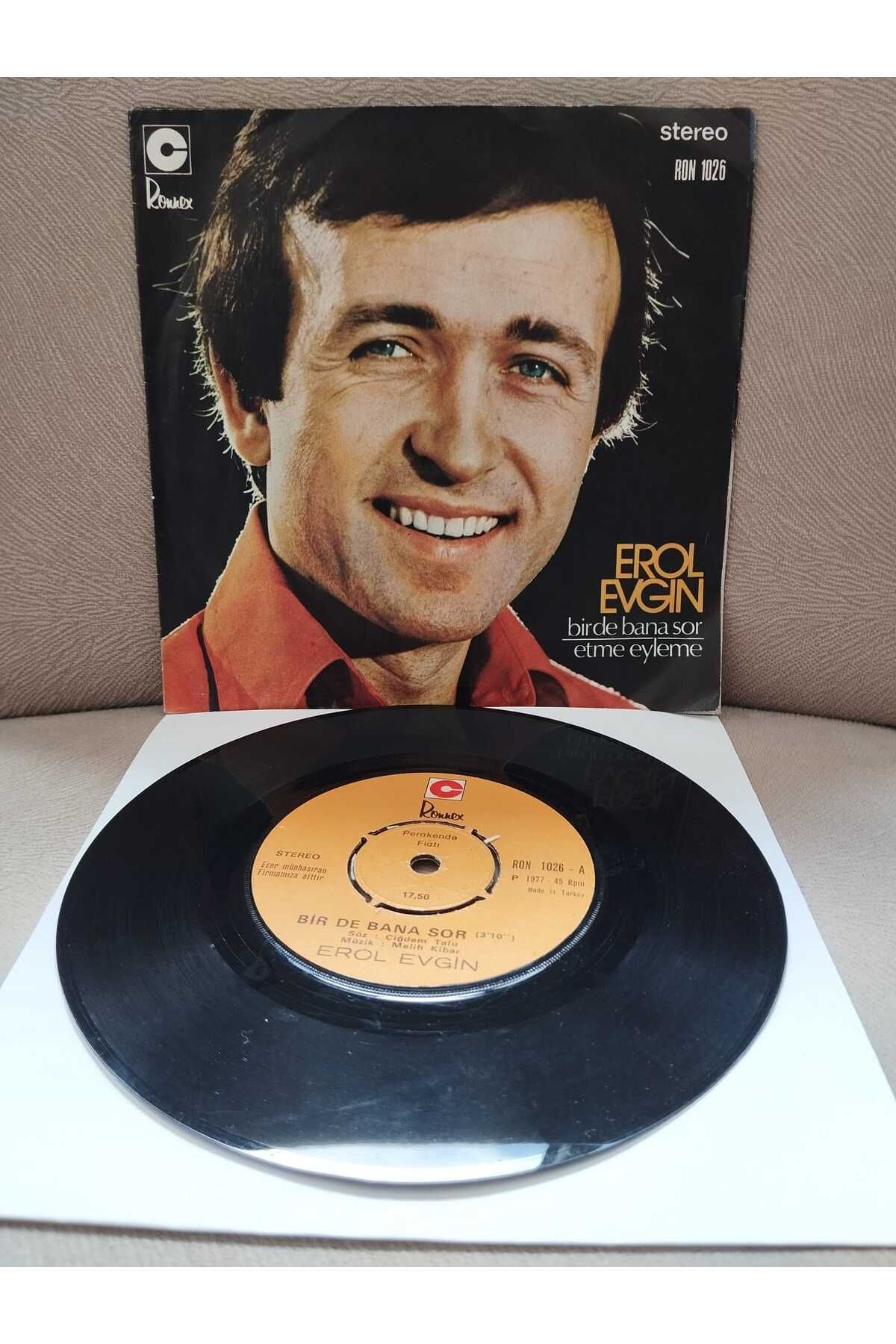 Plakperest Erol Evgin – Bir De Bana Sor / Etme Eyleme - 1977 Türkiye Basım 45lik Plak-2.EL