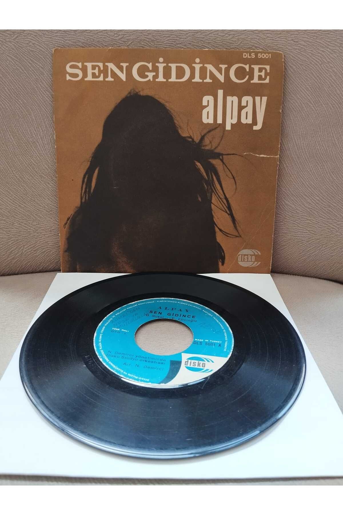 Plakperest Alpay ‎– Sen Gidince - La La La - 1969 Türkiye Basım 45lik Plak-2.el