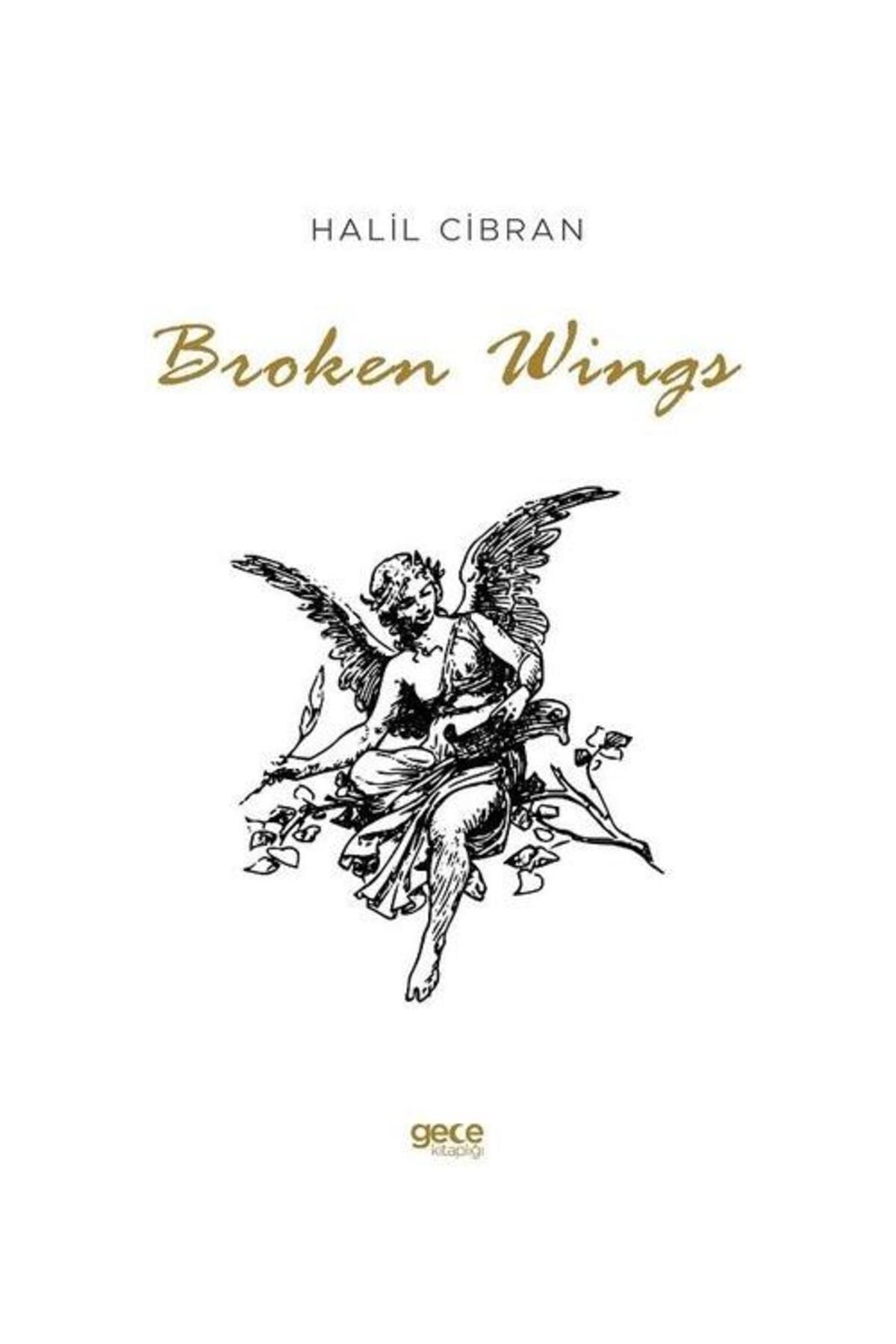 Gece Kitaplığı Broken Wings