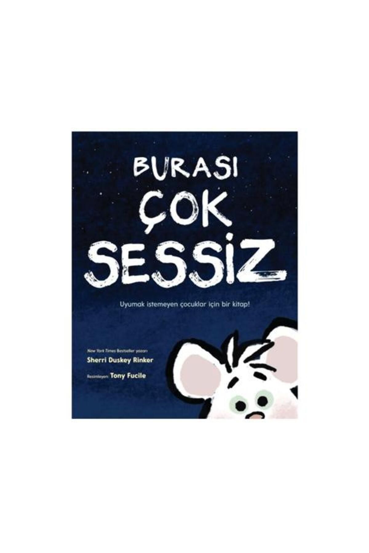 Martı Çocuk Yayınları Burası Çok Sessiz