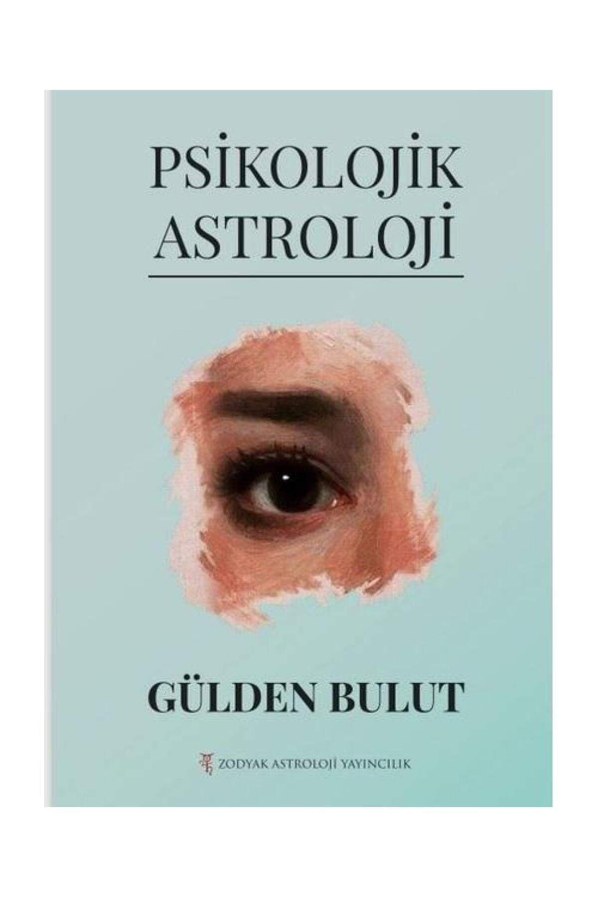 ZODYAK ASTROLOJİ YAYINCILIK Psikolojik Astroloji