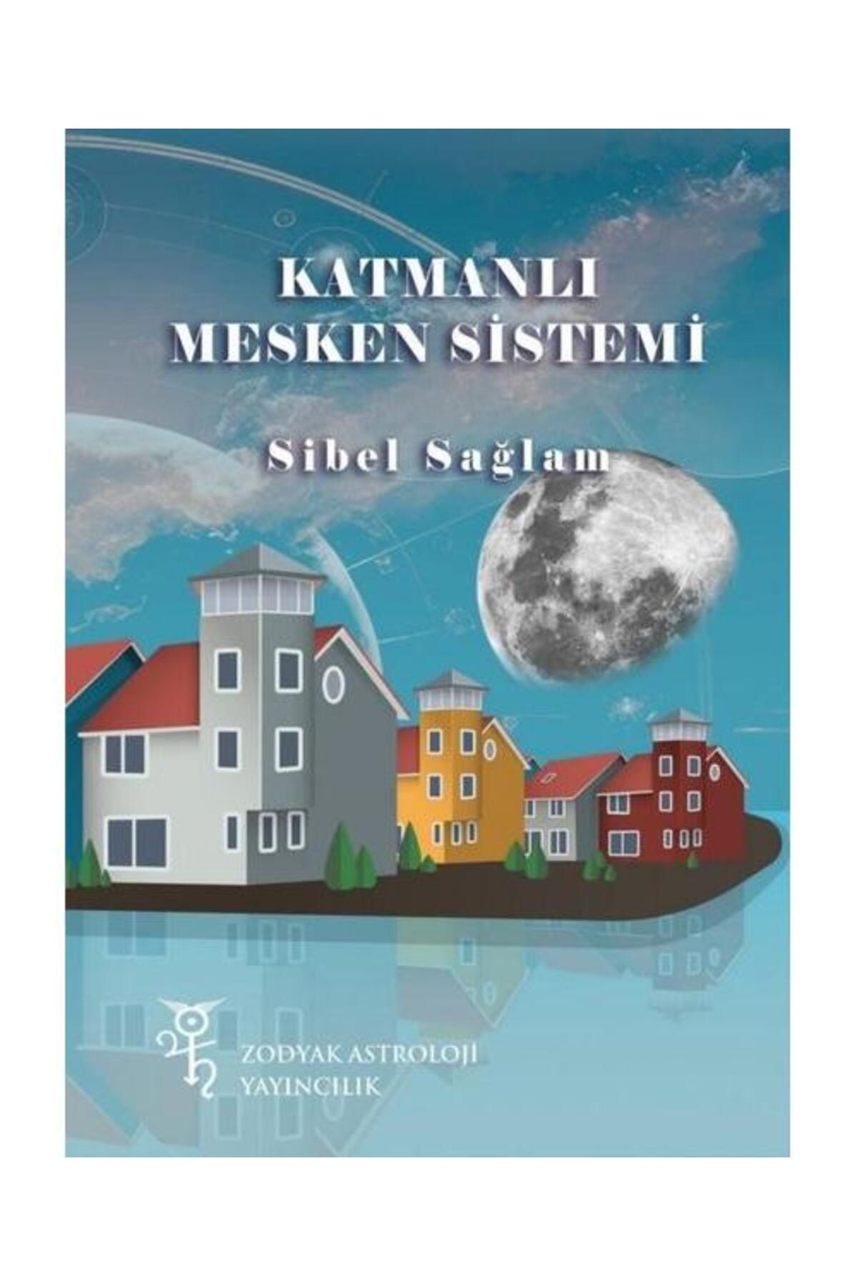 ZODYAK ASTROLOJİ YAYINCILIK Katmanlı Mesken Sistemi