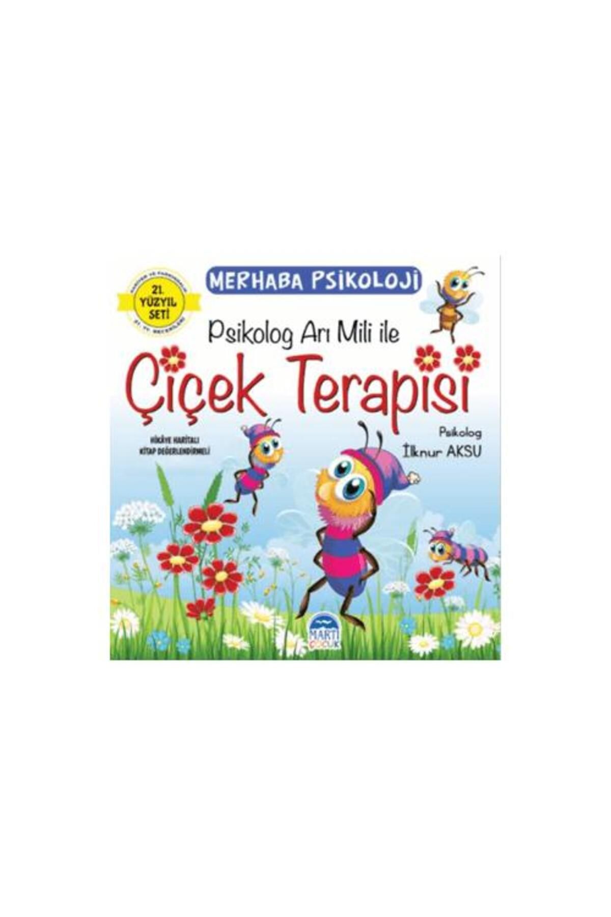 Martı Çocuk Yayınları Merhaba Psikoloji Psikolog Arı Mili ile Çiçek Terapisi