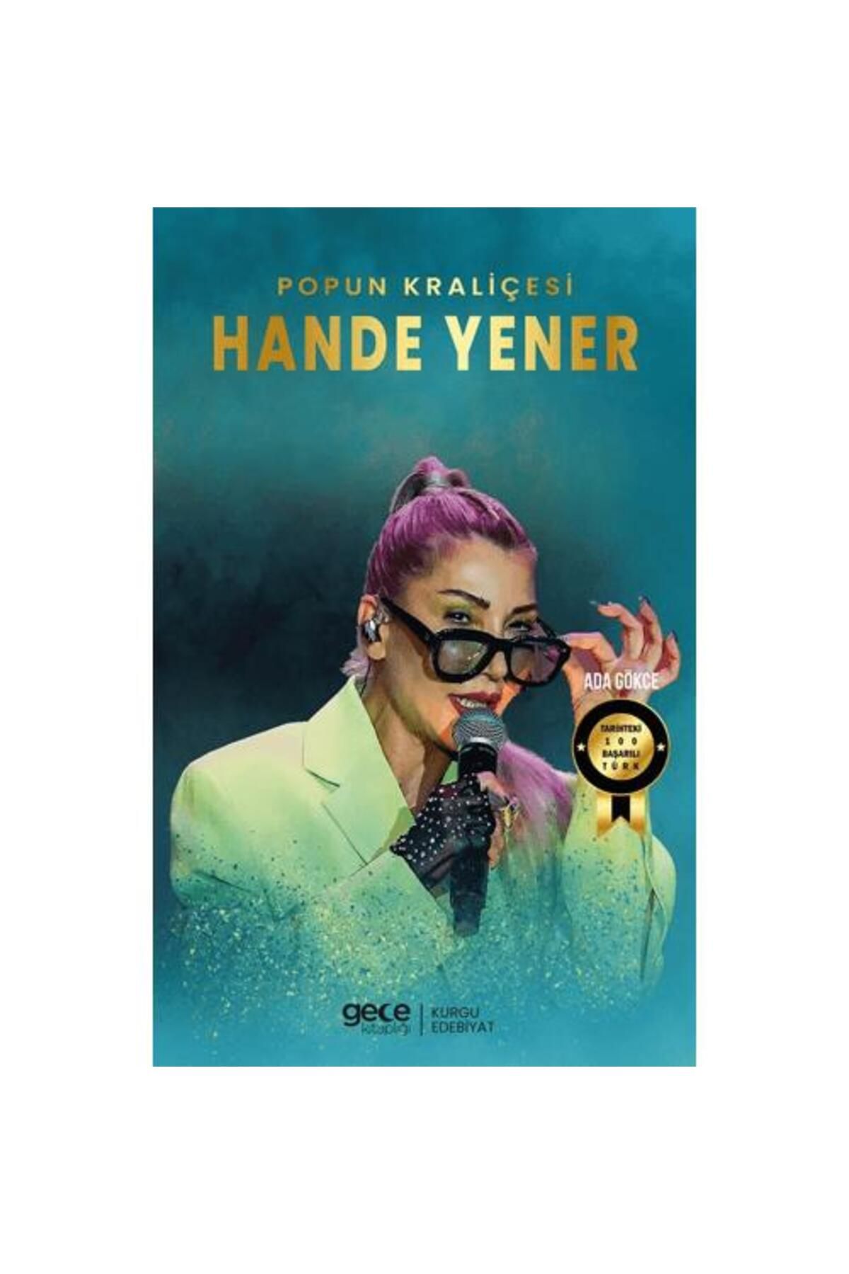 Gece Kitaplığı Popun Kraliçesi Hande Yener
