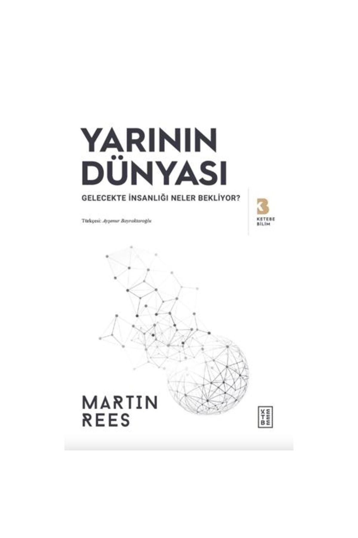 Ketebe Yayınları Yarının Dünyası