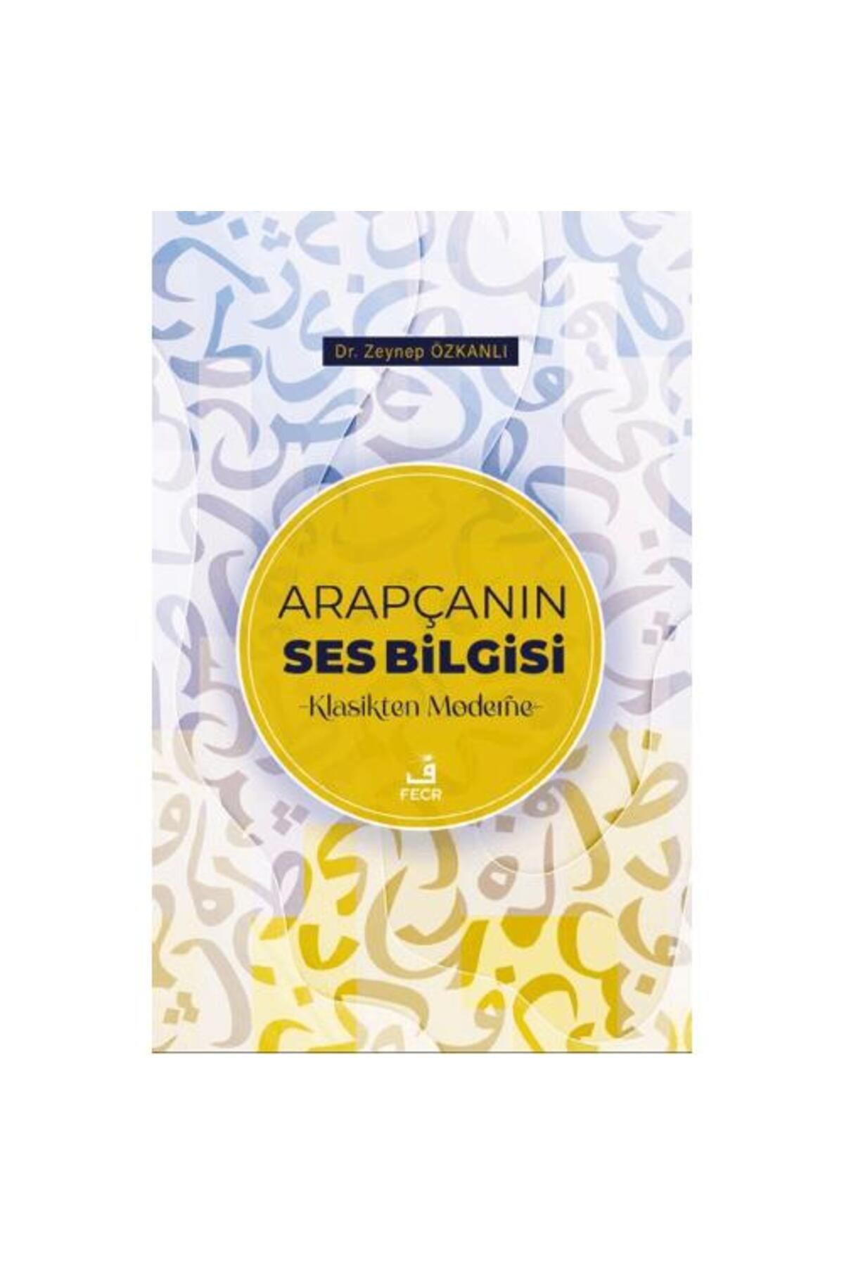 Fecr Yayınları Arapçanın Ses Bilgisi