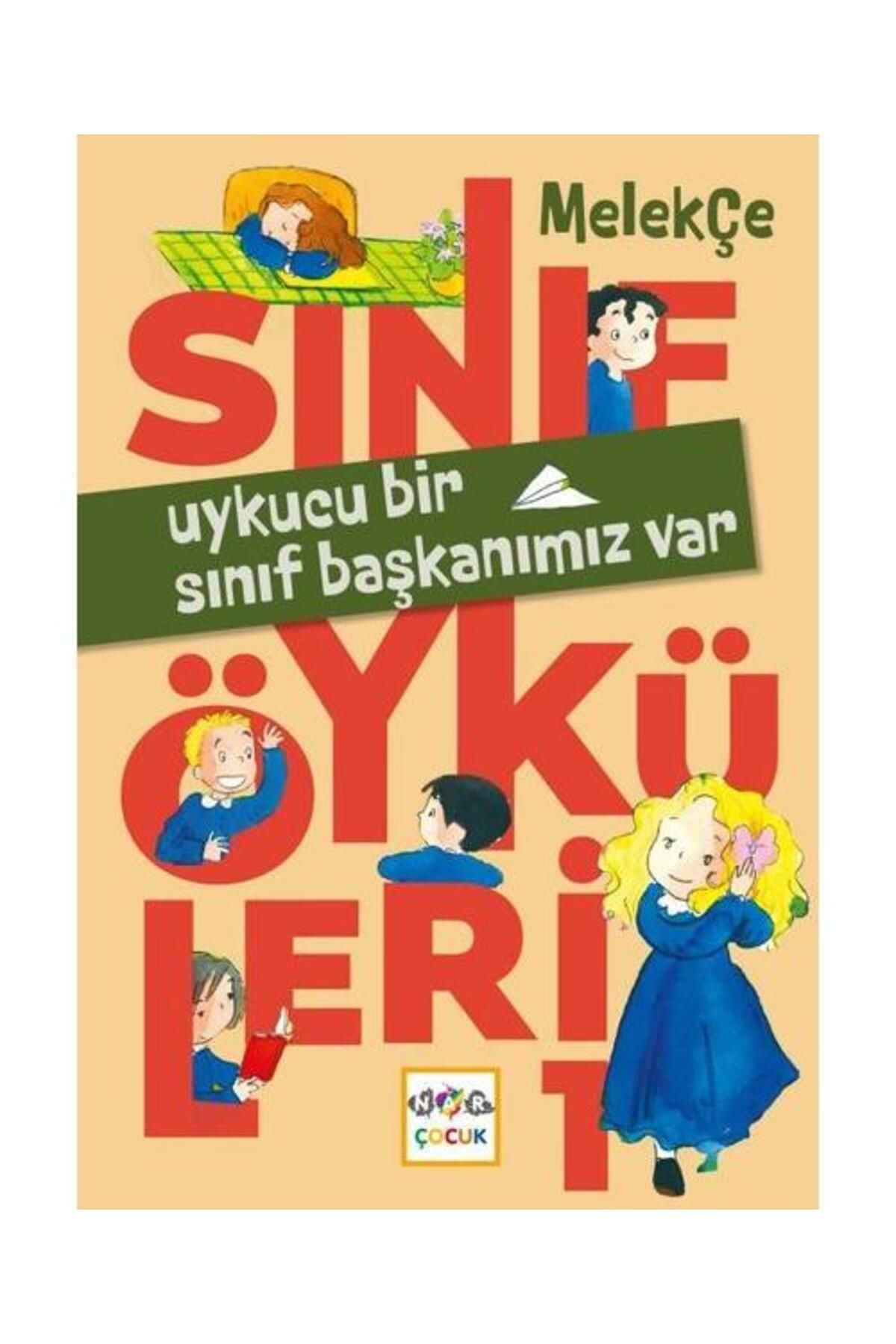 Nar Çocuk Uykucu Bir Sınıf Başkanımız Var Sınıf Öyküleri