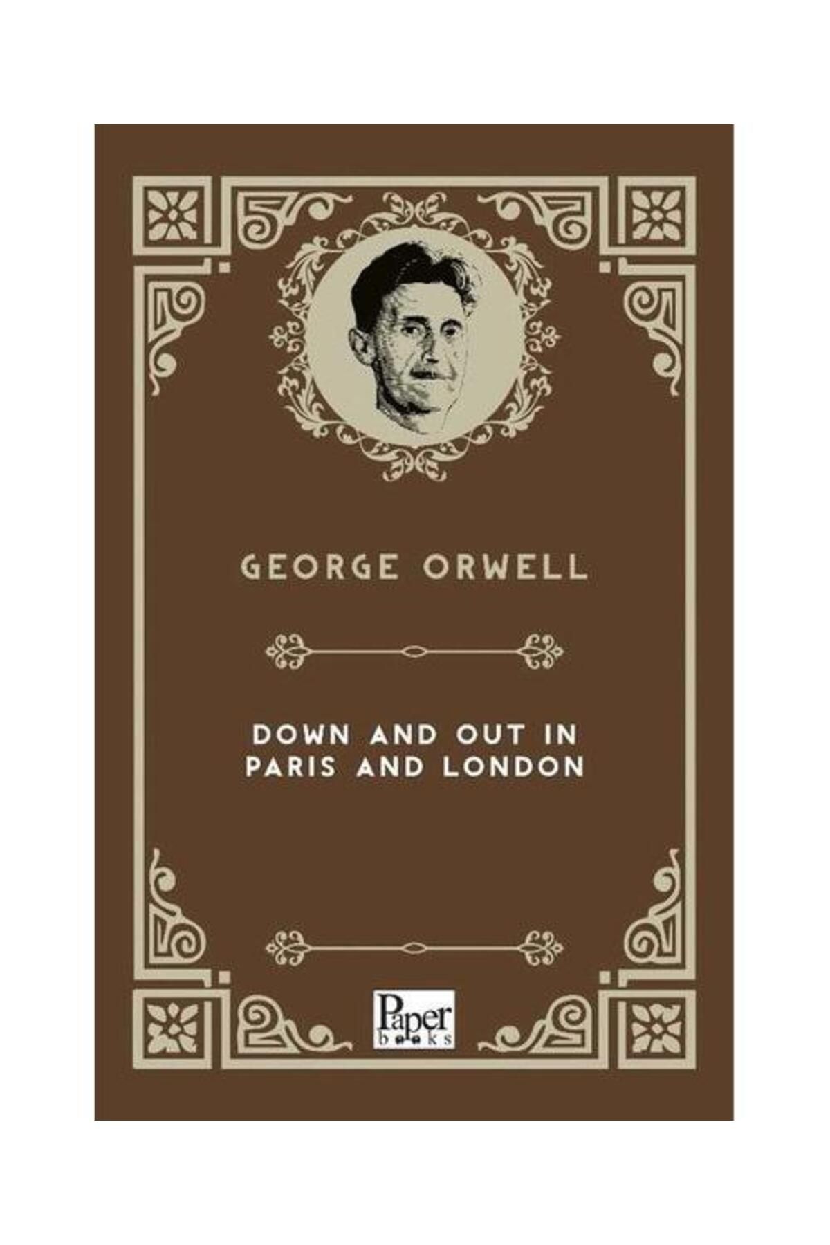 PAPER BOOKS Down And Out in Paris And London