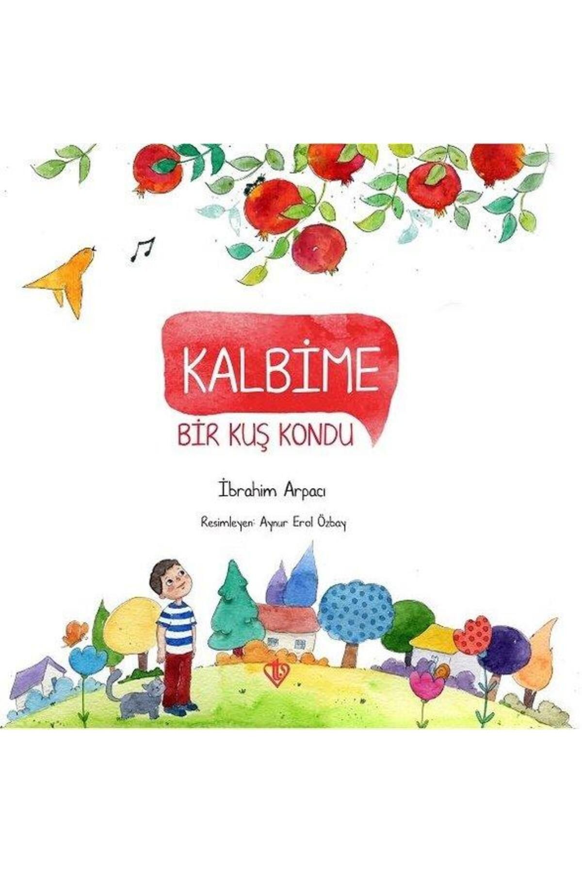 Türkiye Diyanet Vakfı Yayınları Kalbime Bir Kuş Kondu