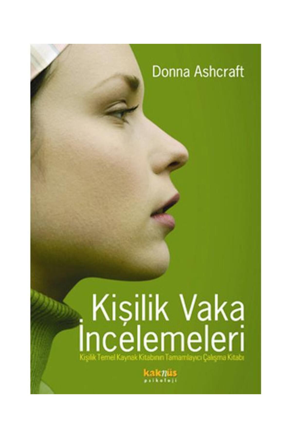 Kaknüs Yayınları Kişilik Vaka İncelemeleri